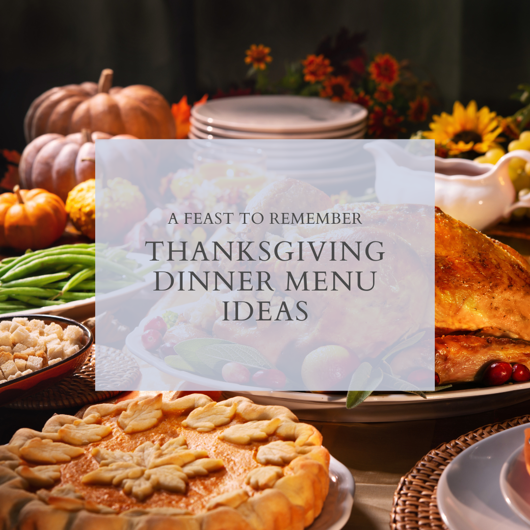 Thanksgiving Dinner Menu Ideas: A Feast to Remember header image.