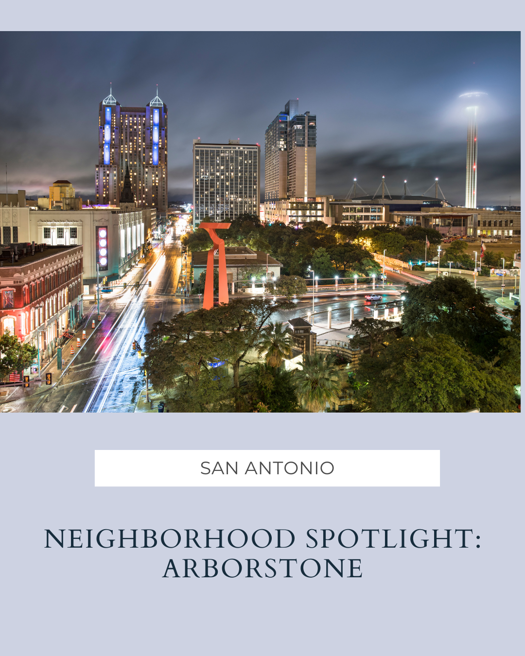 Neighborhood Spotlight: Arborstone header image.