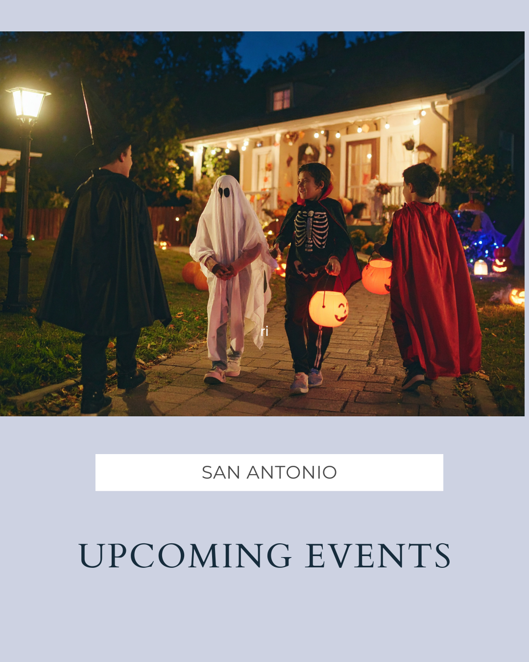 Events in San Antonio: 10-24-25 header image.