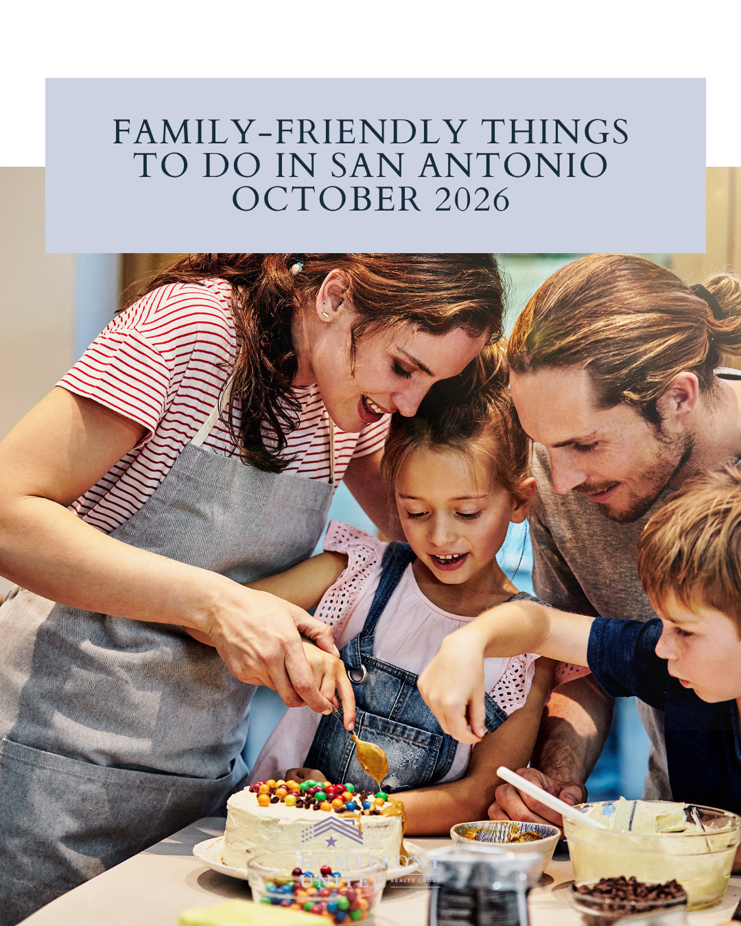 Family-Friendly Things To Do in San Antonio | October 2026 header image.