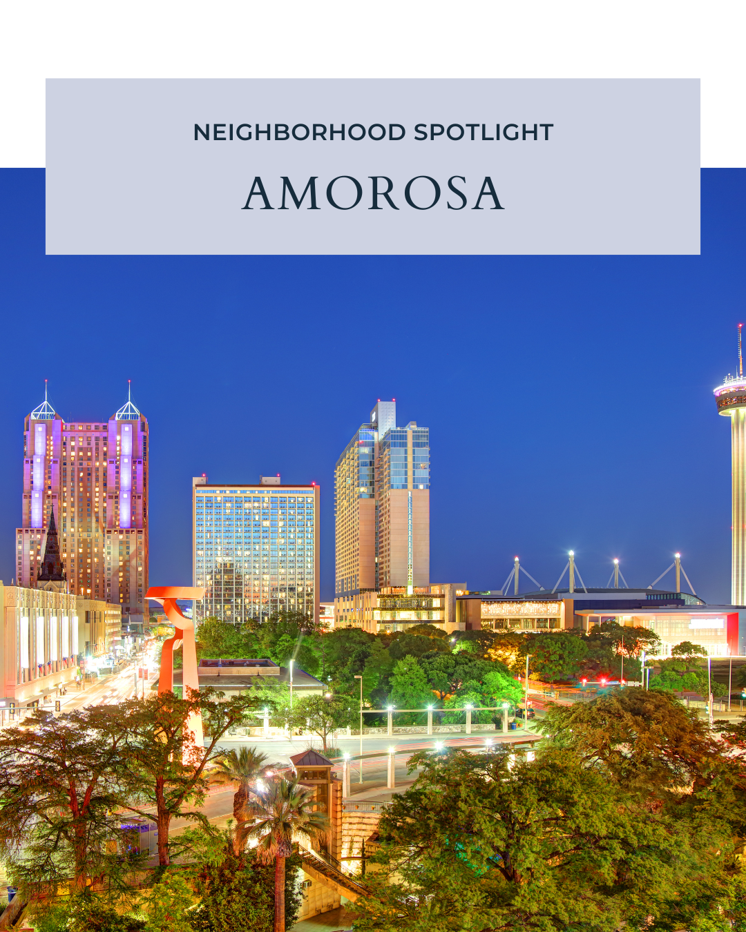Neighborhood Spotlight: Amorosa at Cibolo Canyons header image.