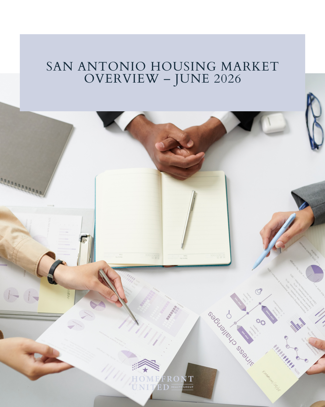 San Antonio Housing Market Overview – June 2026 header image.