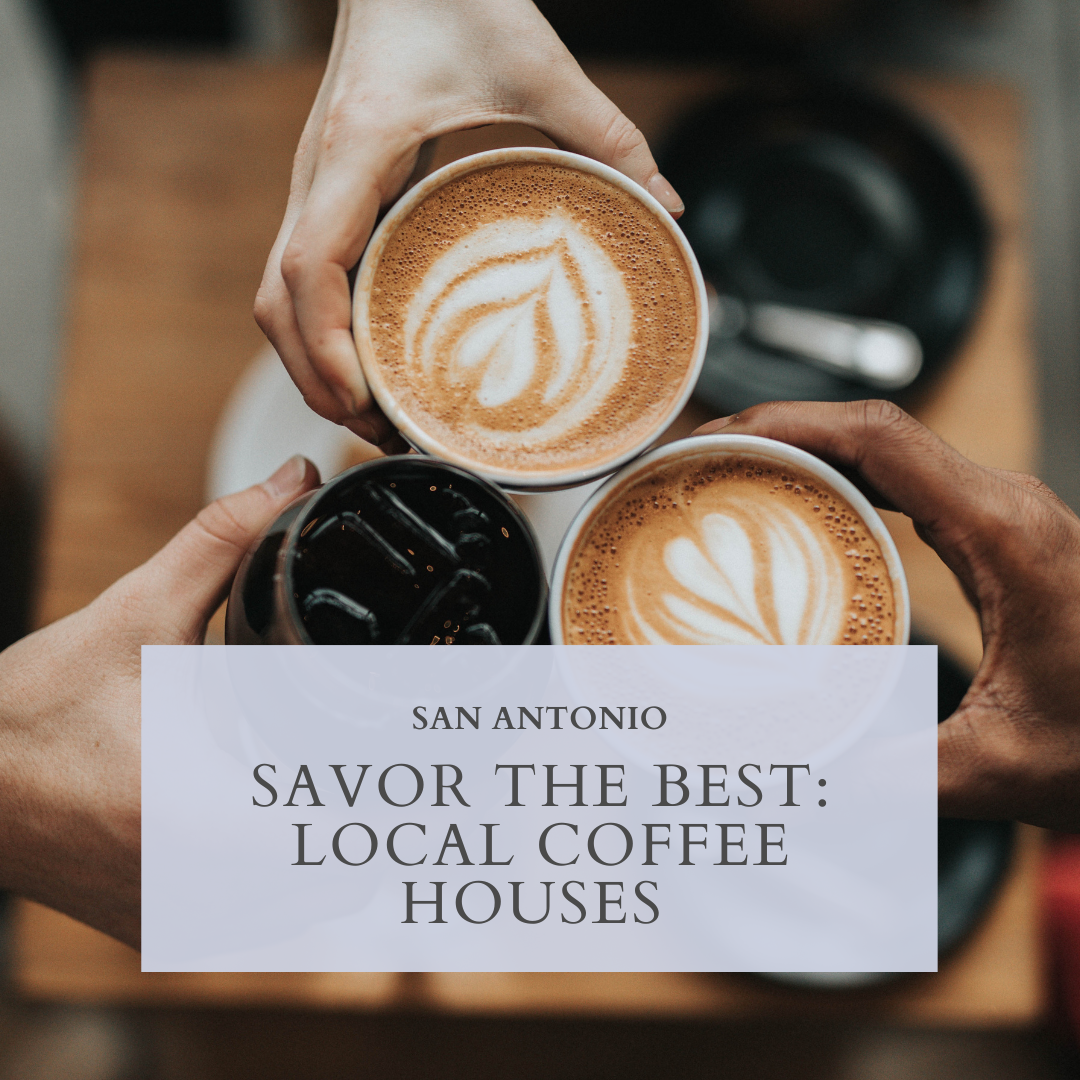 Savor the Best: Local Coffee Houses in San Antonio header image.