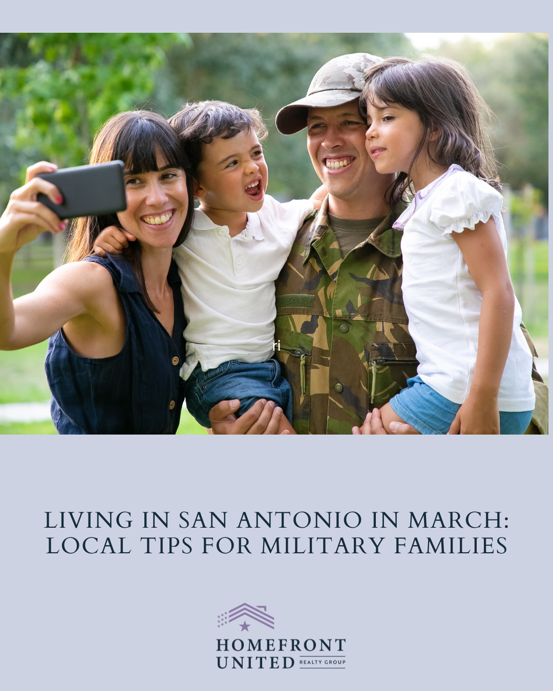 Living in San Antonio in March: Local Tips for Military Families header image.