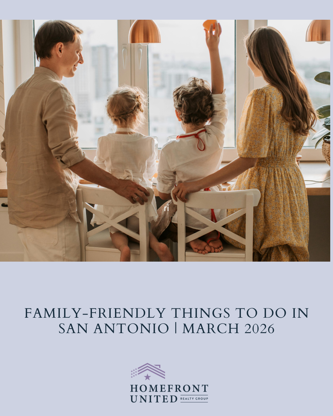 Family-Friendly Things To Do in San Antonio | March 2026 header image.