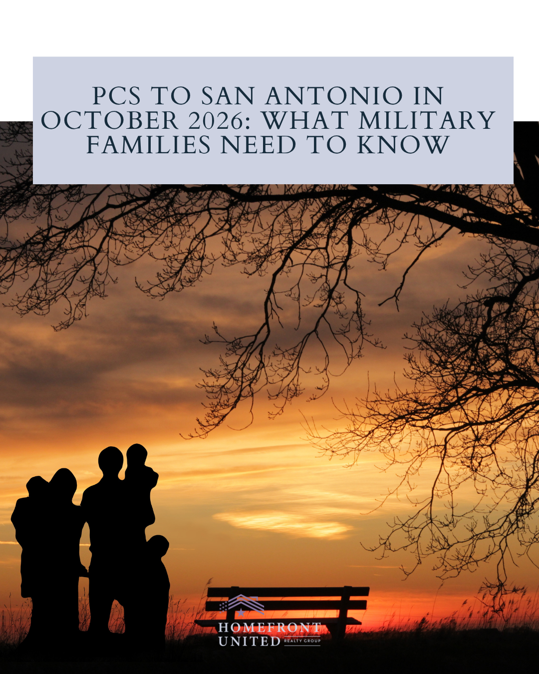 PCS to San Antonio in October 2026: What Military Families Need To Know header image.