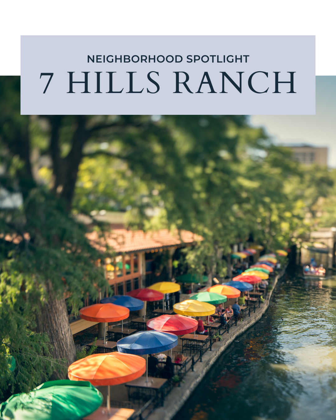Neighborhood Spotlight: 7 Hills Ranch, San Antonio, Texas header image.