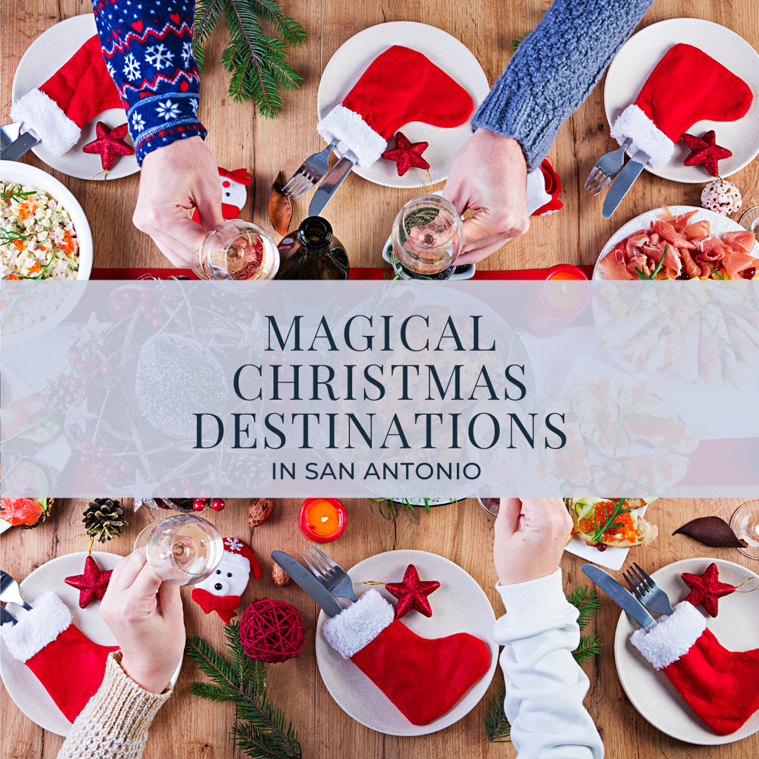 Magical Christmas Destinations in San Antonio, Texas header image.