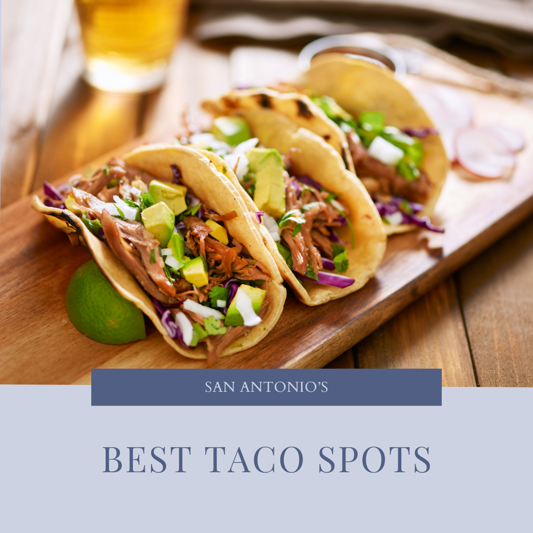 The Best Taco Spots in San Antonio header image.