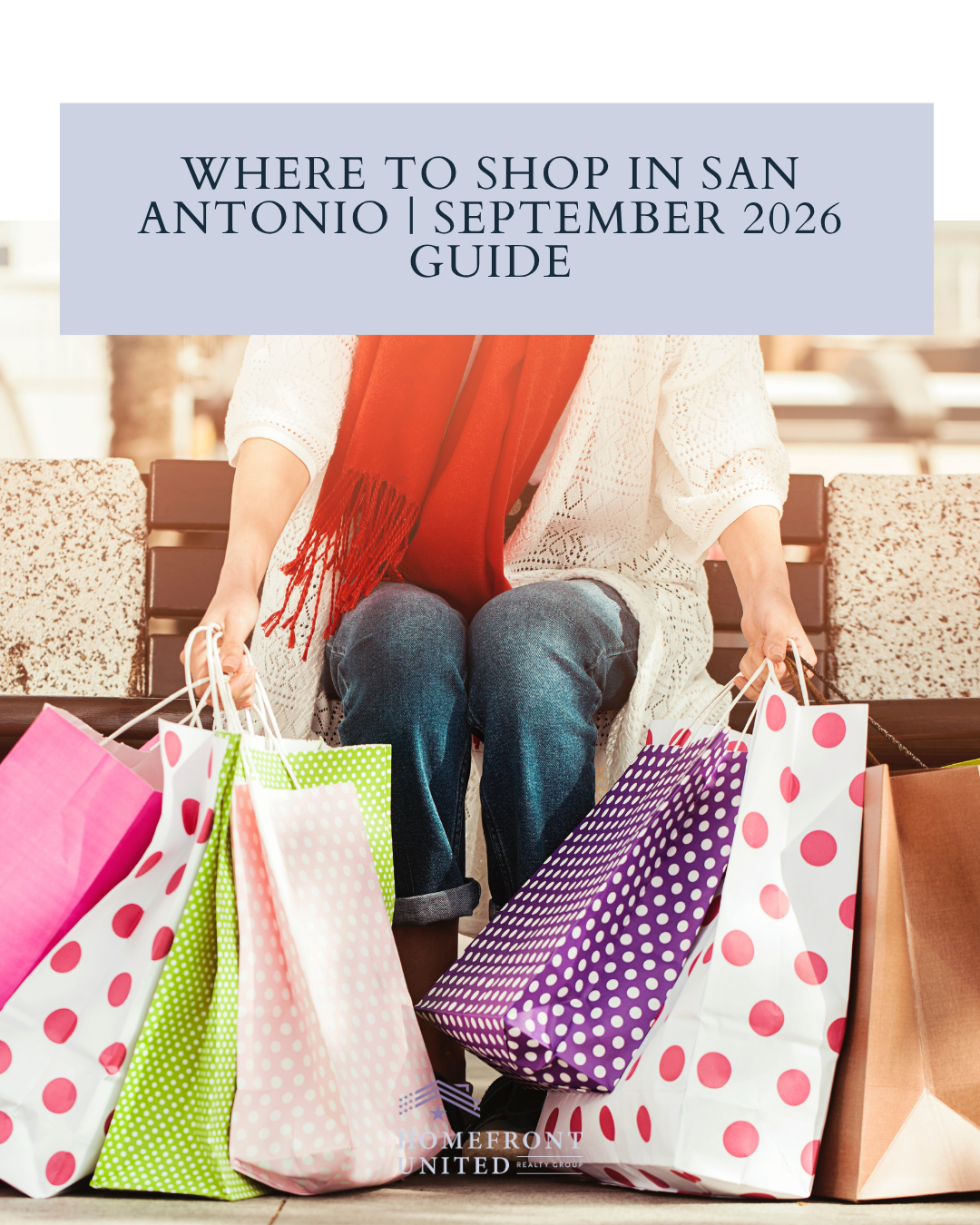 Where To Shop in San Antonio | September 2026 Guide header image.
