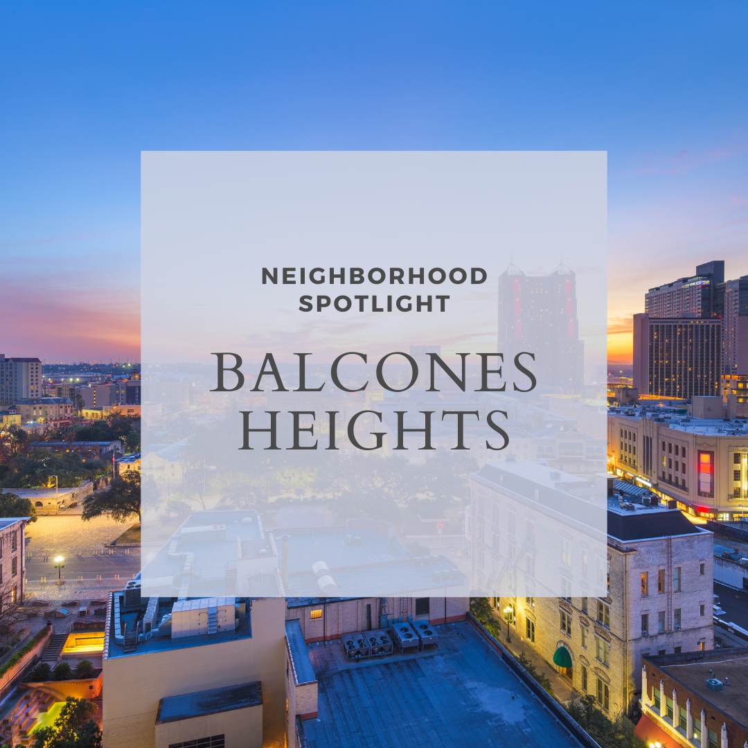 Neighborhood Spotlight: Balcones Heights, San Antonio, TX header image.