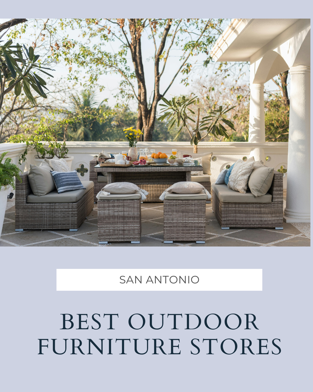 Best Outdoor Furniture Stores in San Antonio header image.