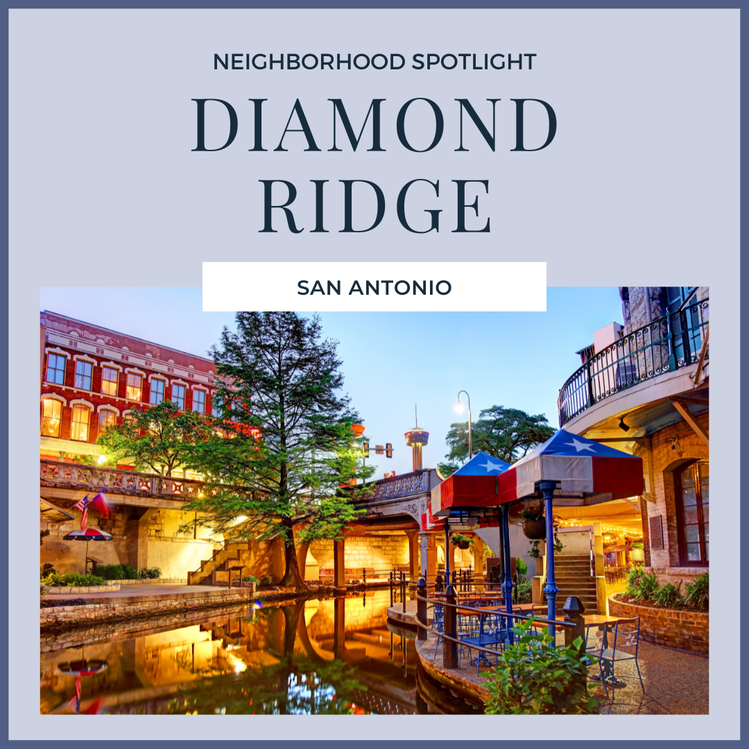 Neighborhood Spotlight: Diamond Ridge in San Antonio, Texas header image.
