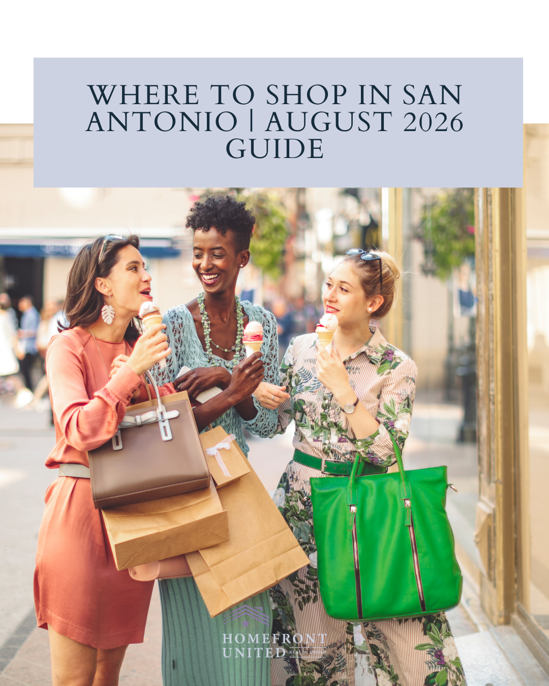 Where To Shop in San Antonio | August 2026 Guide header image.