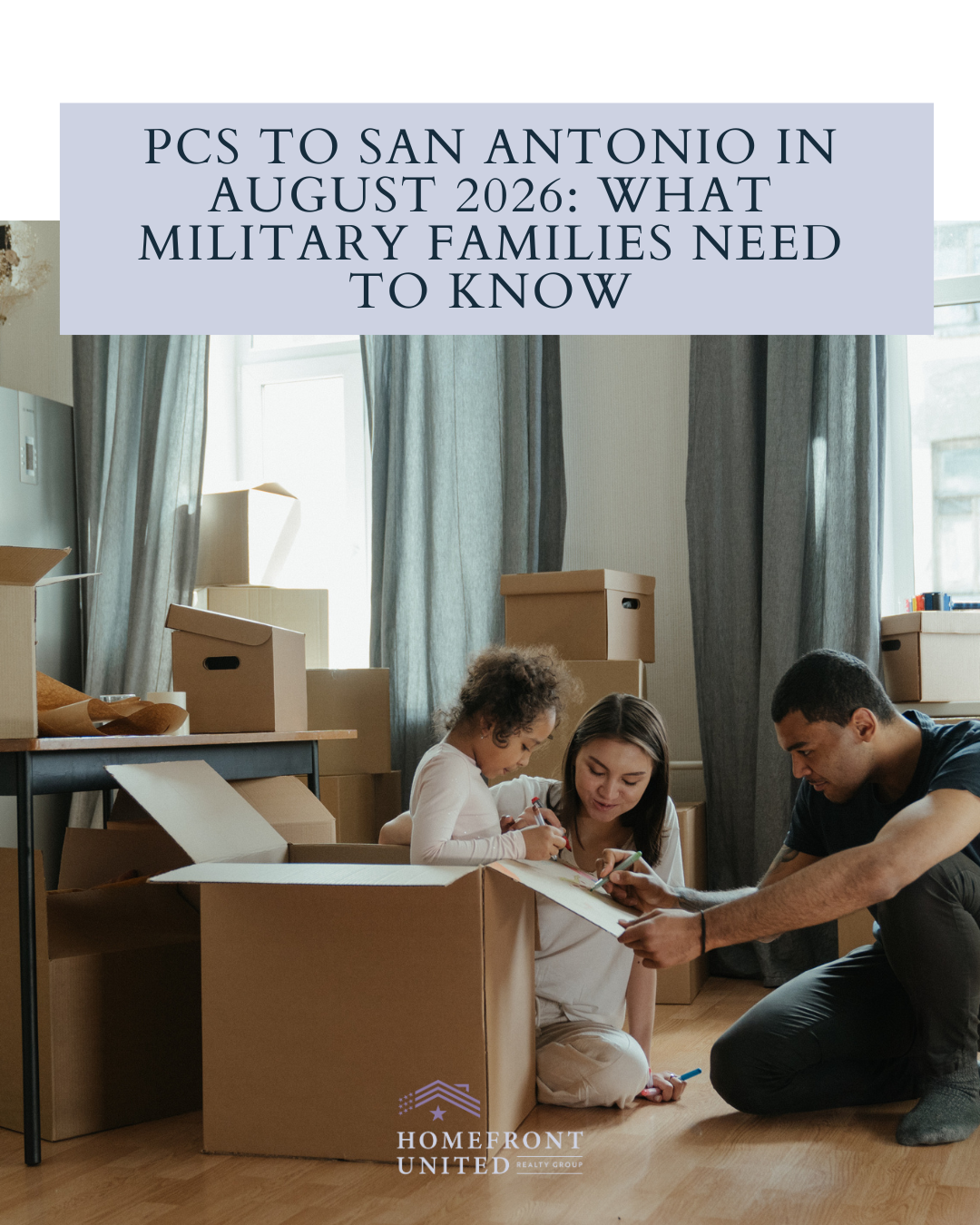 PCS to San Antonio in August 2026: What Military Families Need to Know header image.