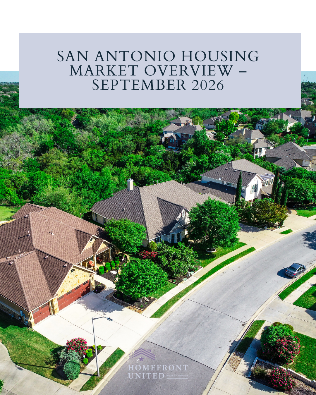 San Antonio Housing Market Overview – September 2026 header image.