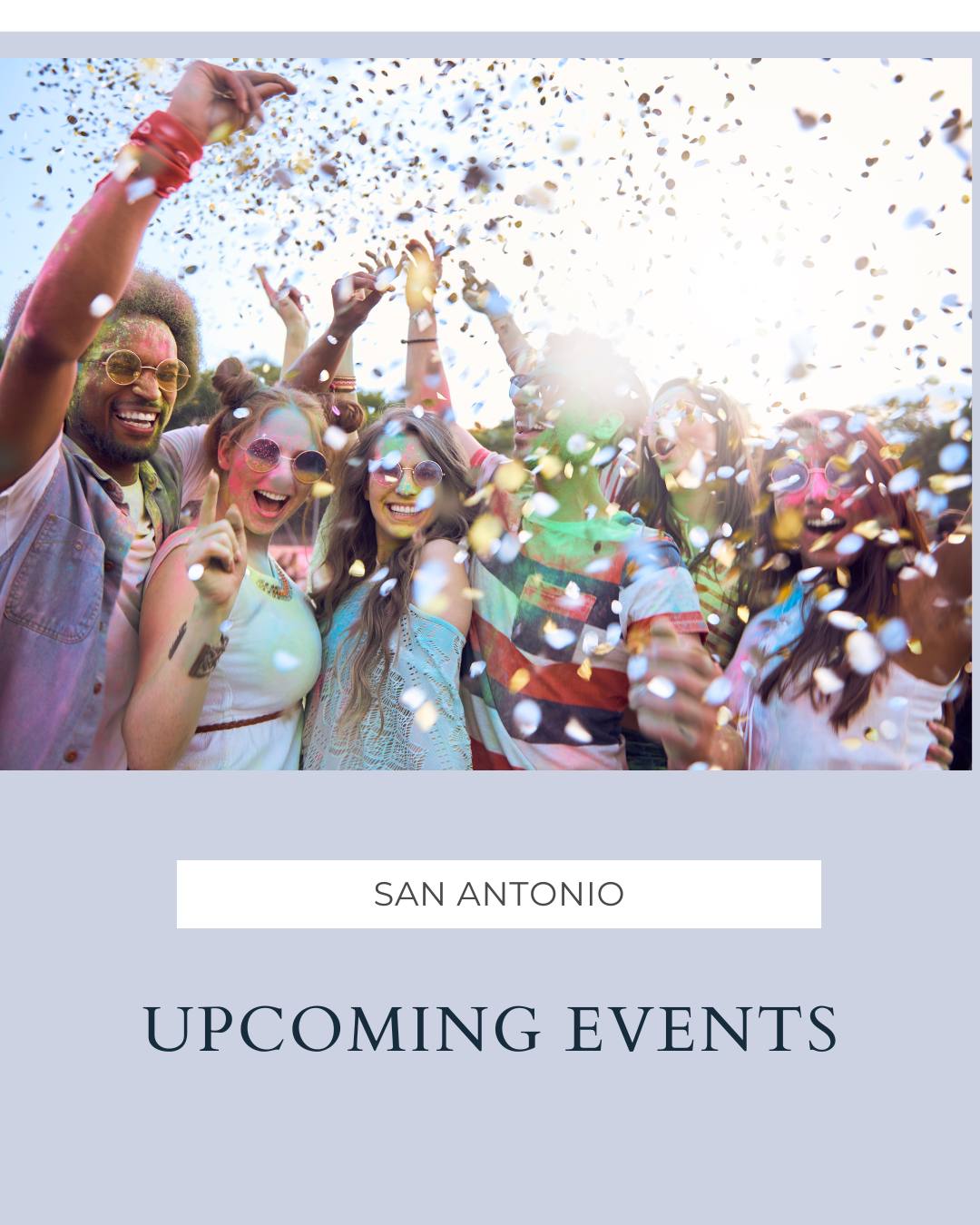 Events in San Antonio: 10-10-25 header image.