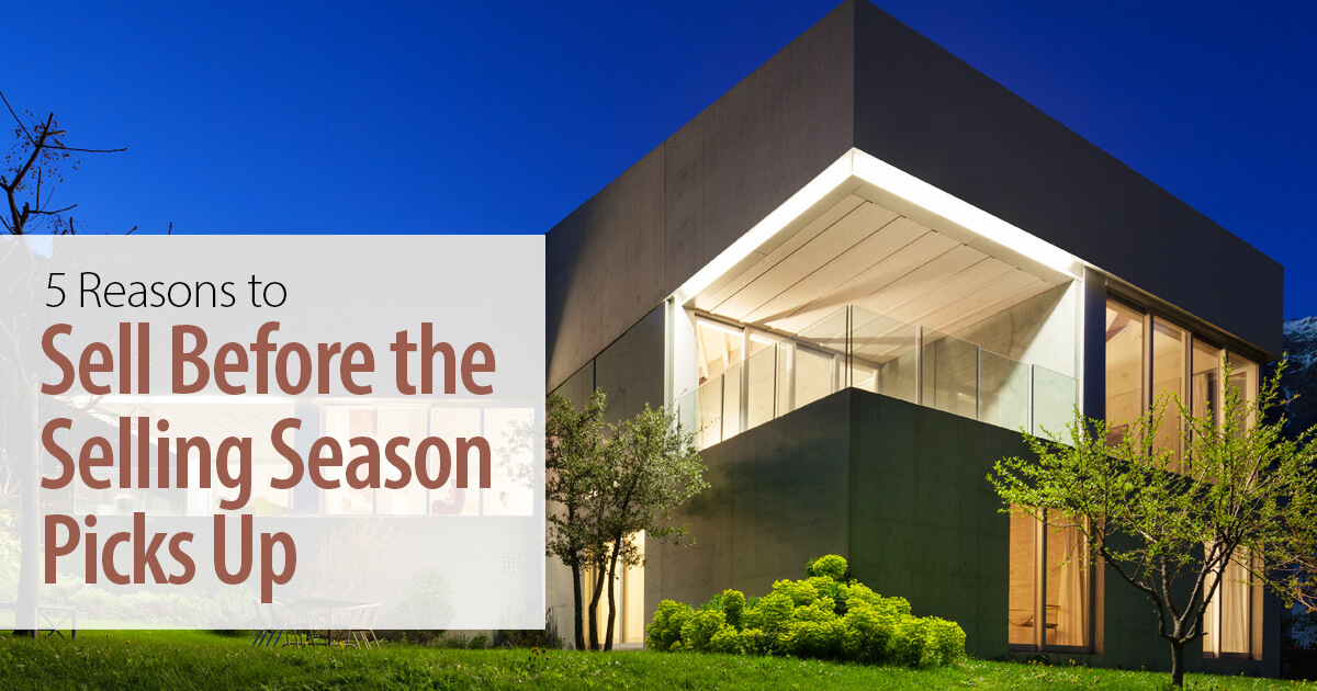5 Reasons to Sell Before the Selling Season Picks Up header image.
