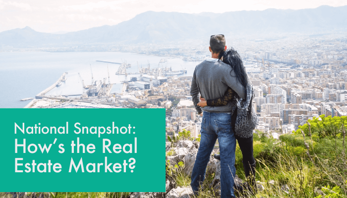 National Snapshot: How’s the Real Estate Market? header image.