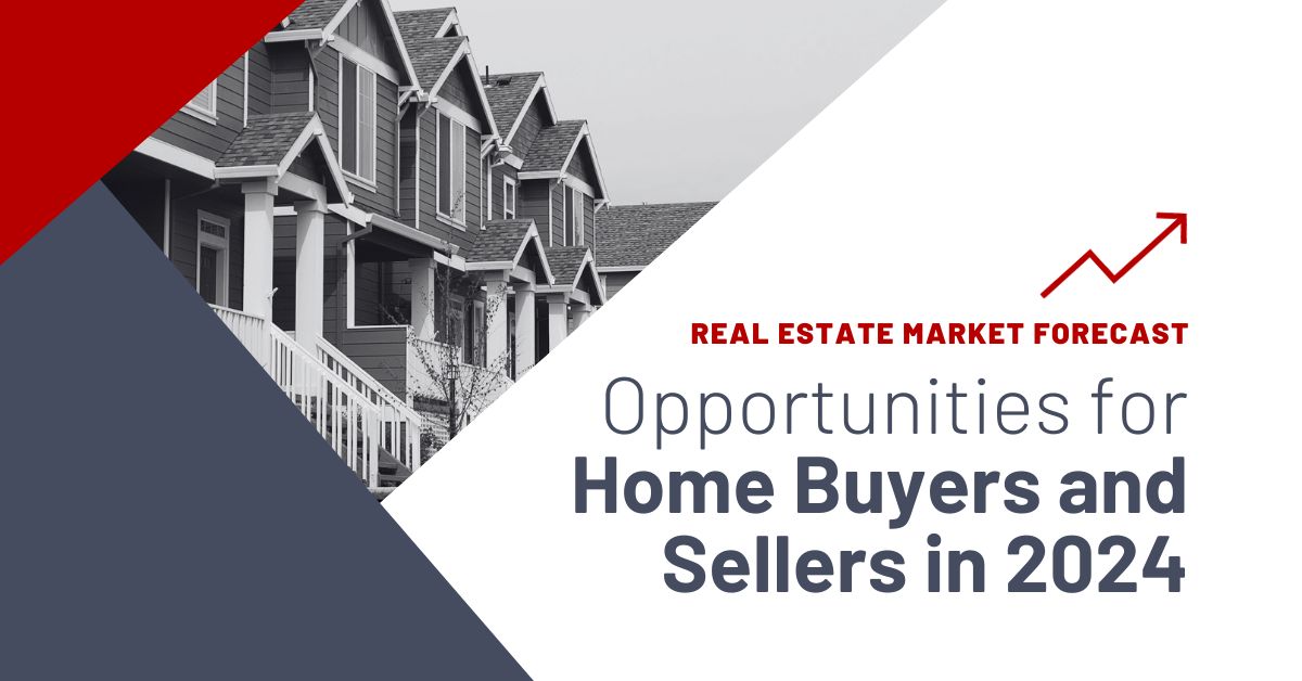 Housing Market Opportunities for Buyers and Sellers in 2024