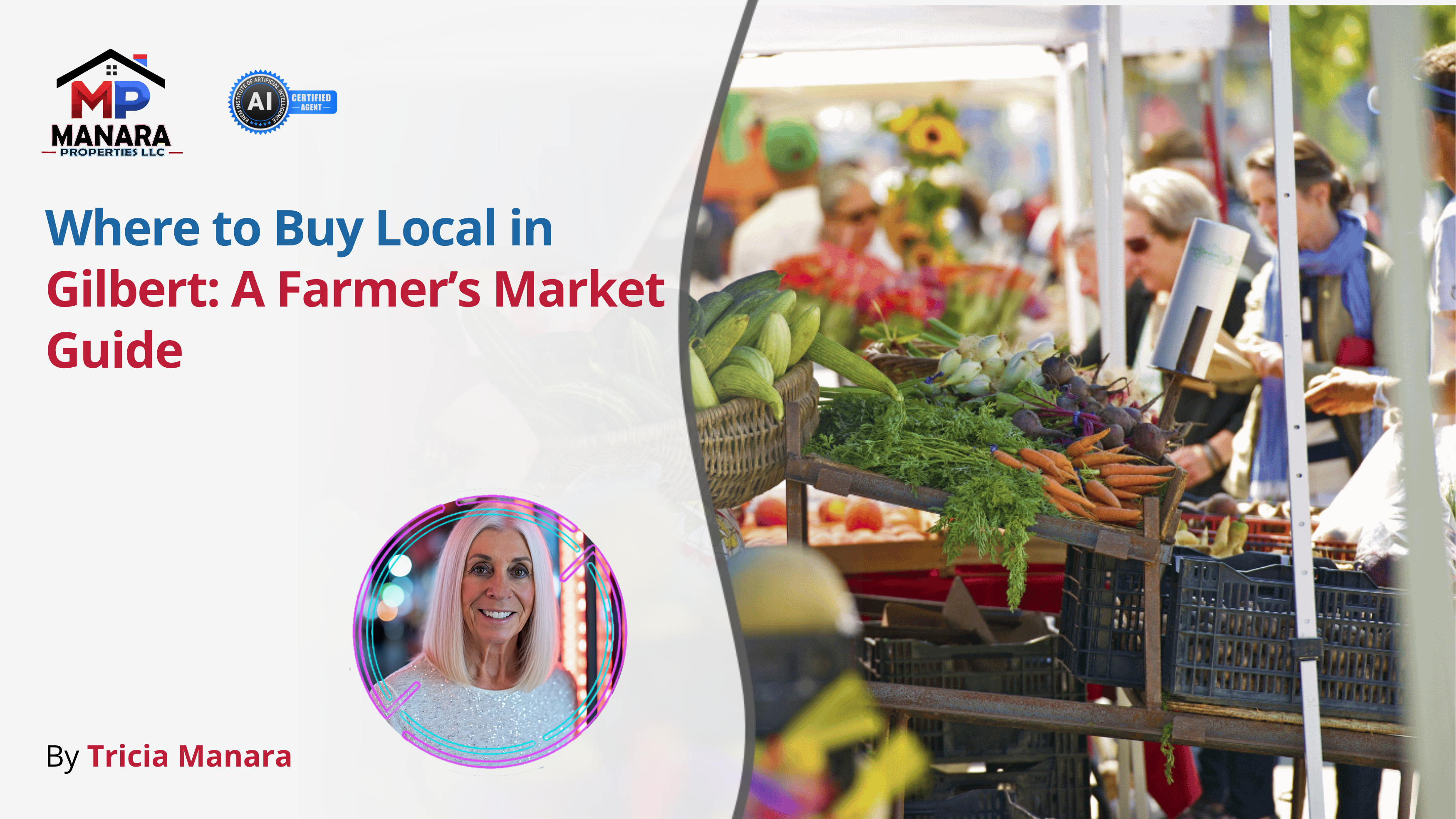 Your Guide to Gilbert’s Best Farmer’s Markets and Local Finds header image.