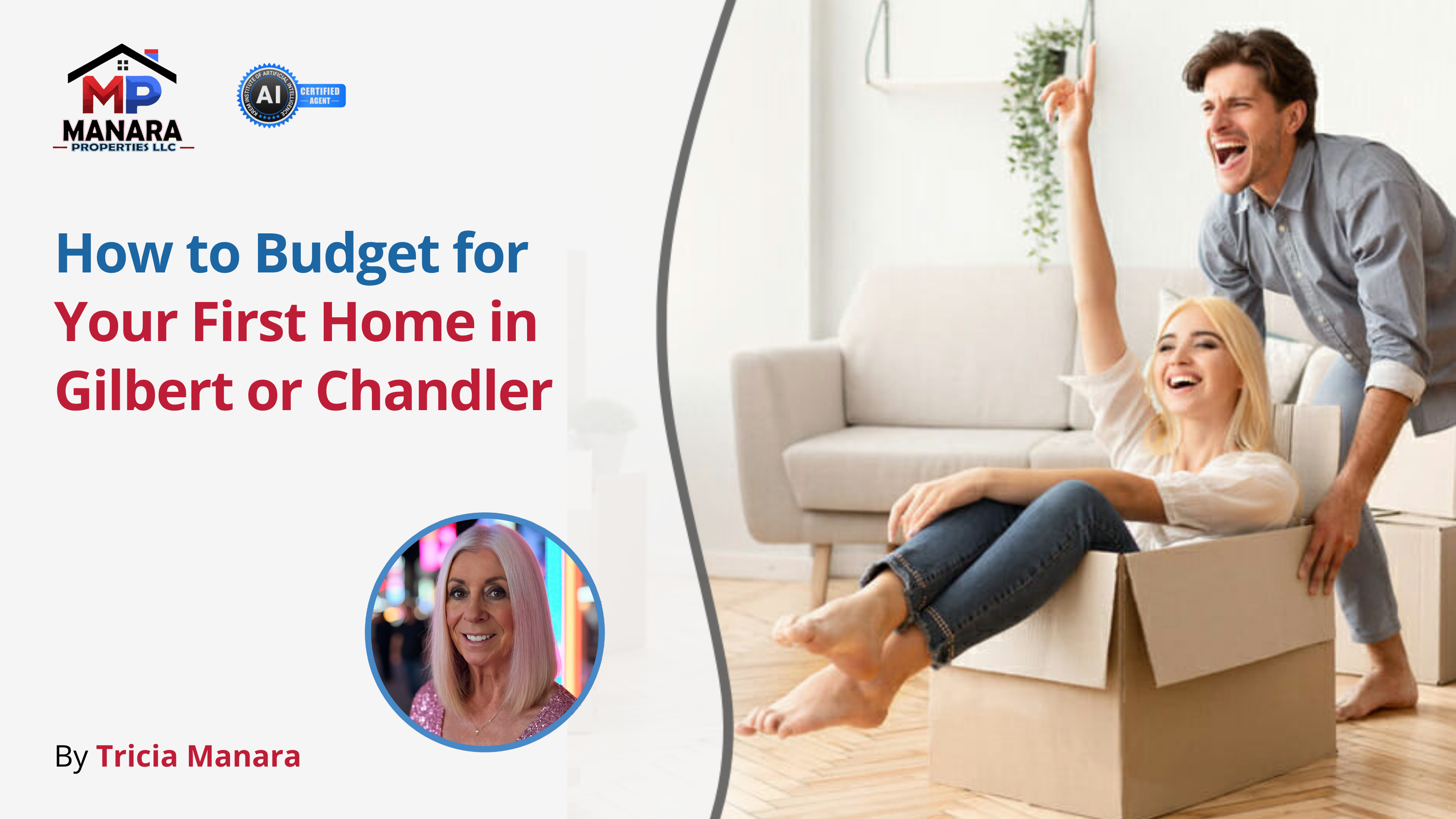 Smart Budgeting Tips for First-Time Homebuyers in Gilbert and Chandler header image.