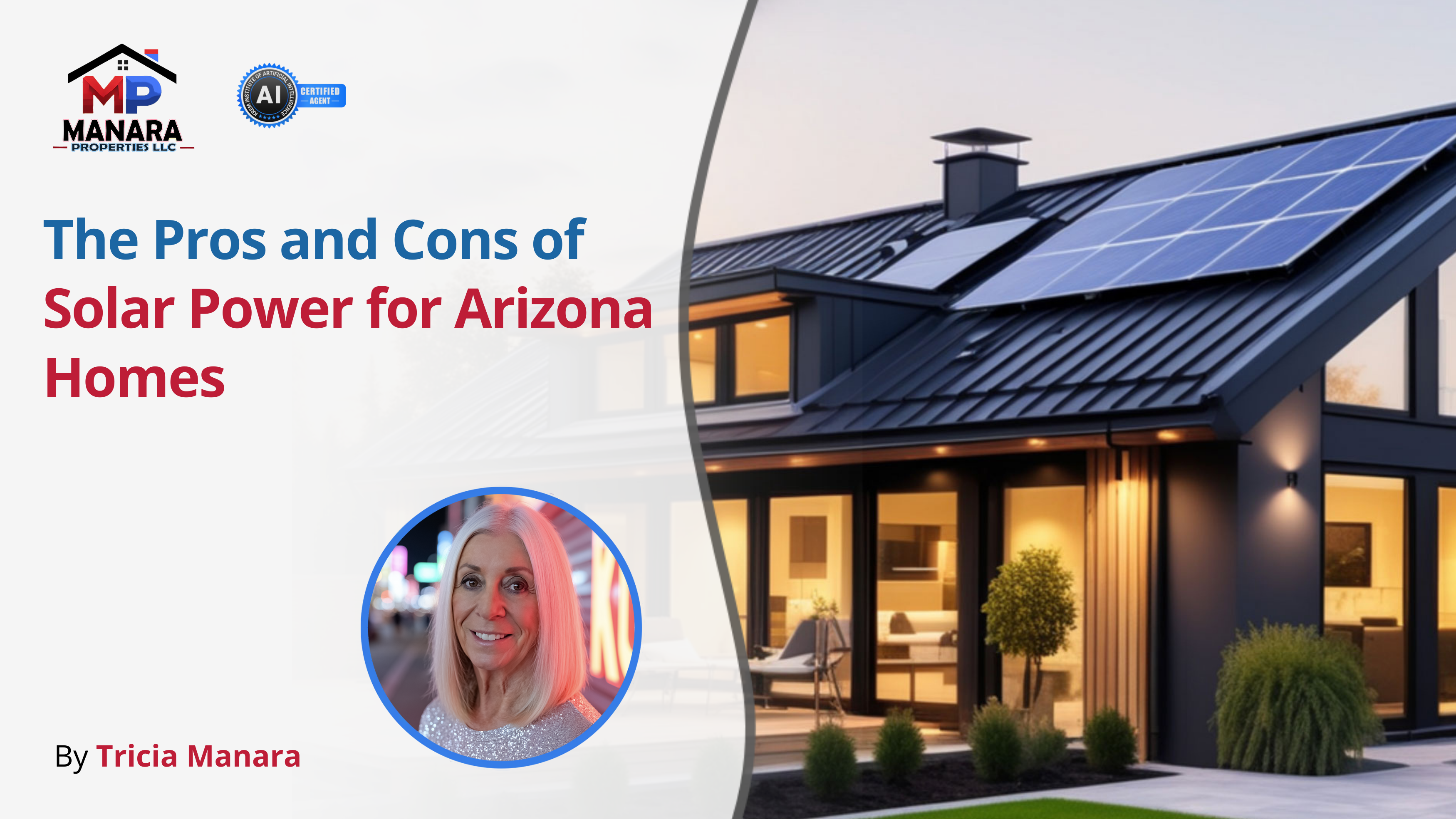 The Truth About Solar Power for Arizona Homes – Benefits and Challenges header image.