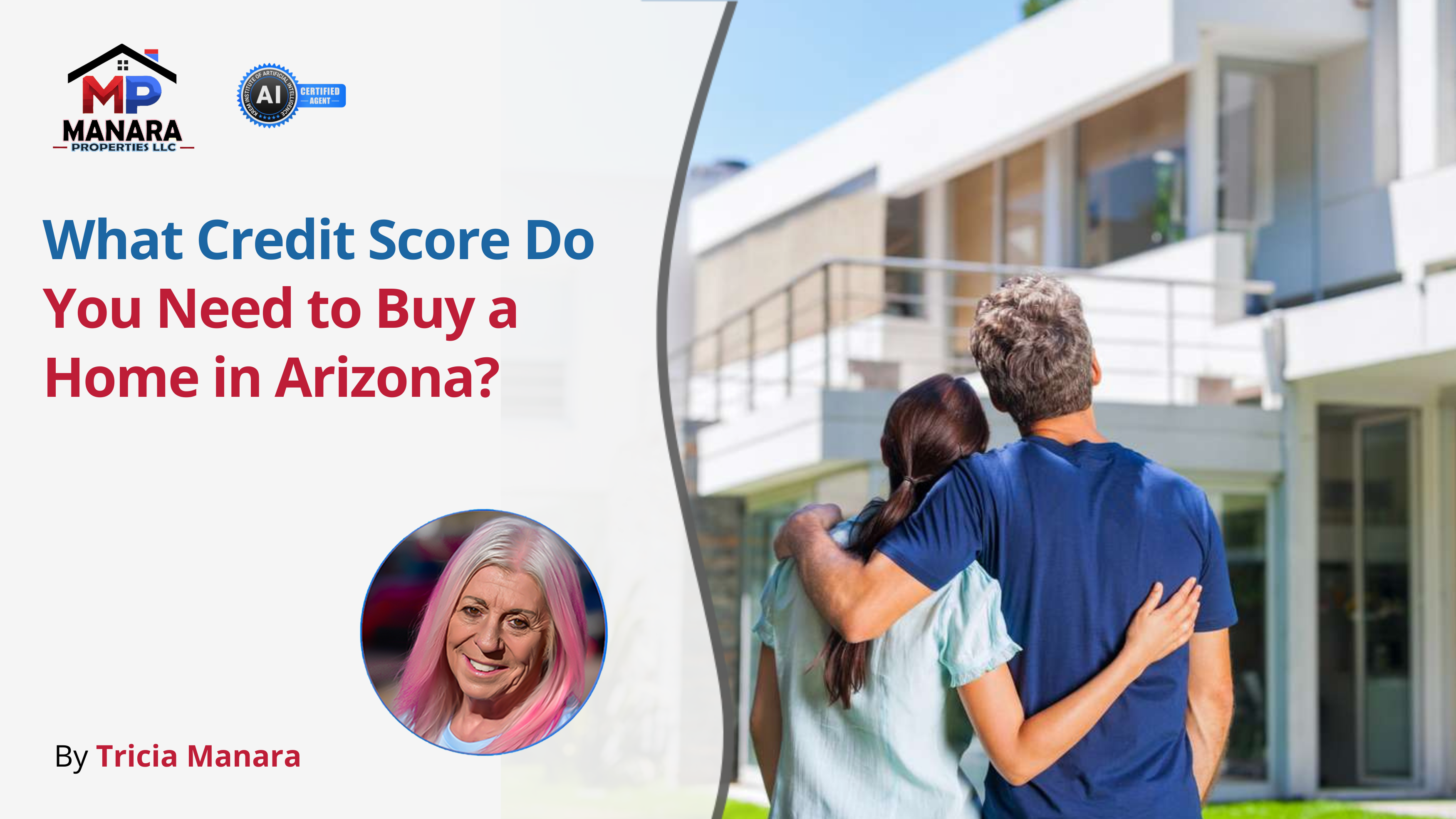 Want to Buy a Home in Arizona Know Your Credit Score First header image.