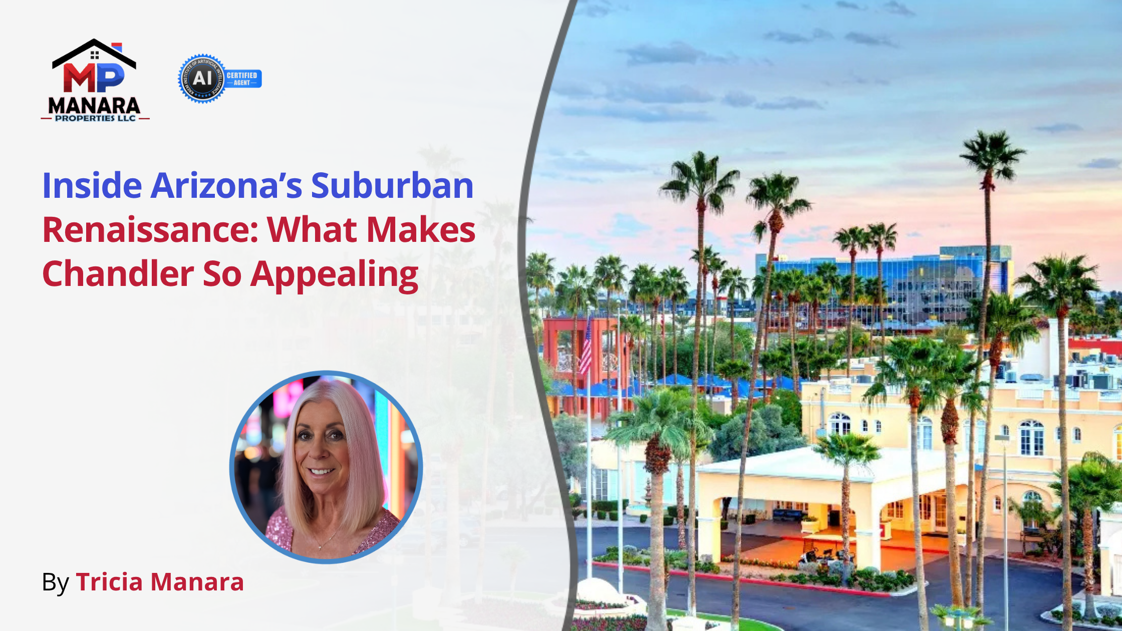 Inside Arizona Suburban Renaissance Why Chandler Is a Top Choice header image.