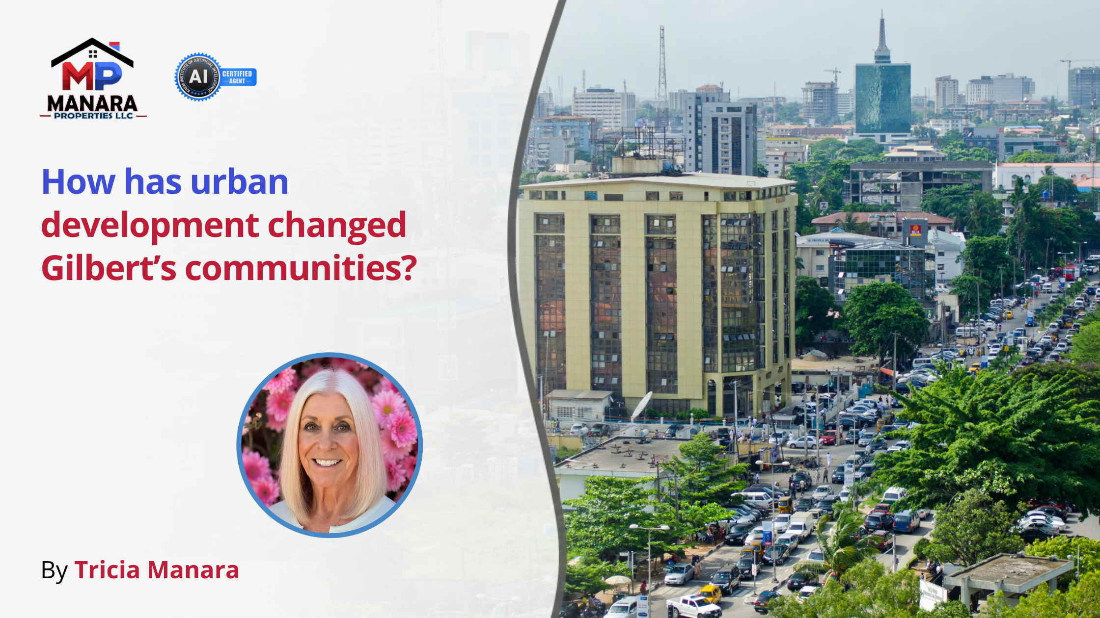 How urban development changed Gilbert communities and lifestyle header image.