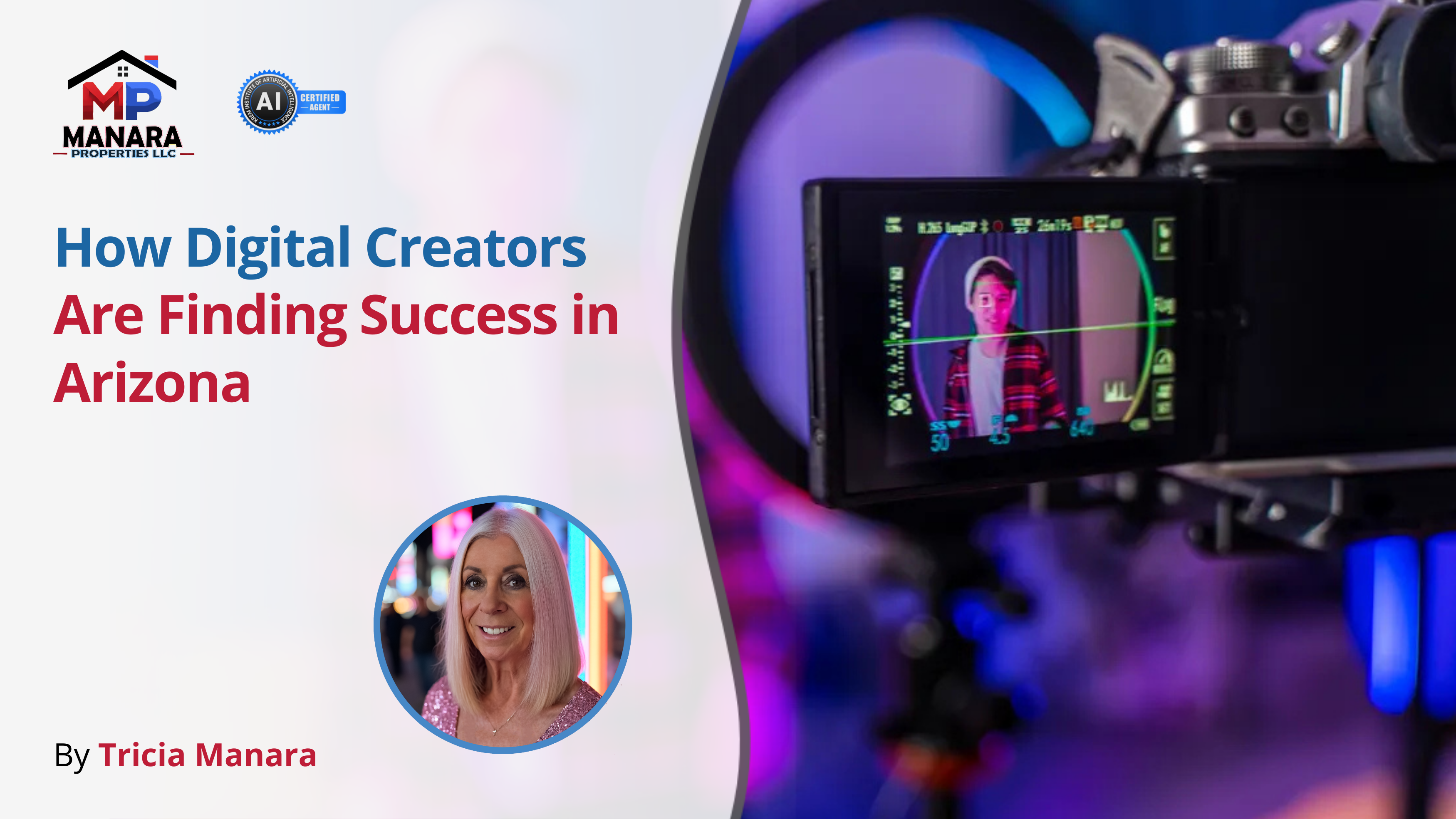Creators Are Thriving in Arizona and Here’s Why header image.