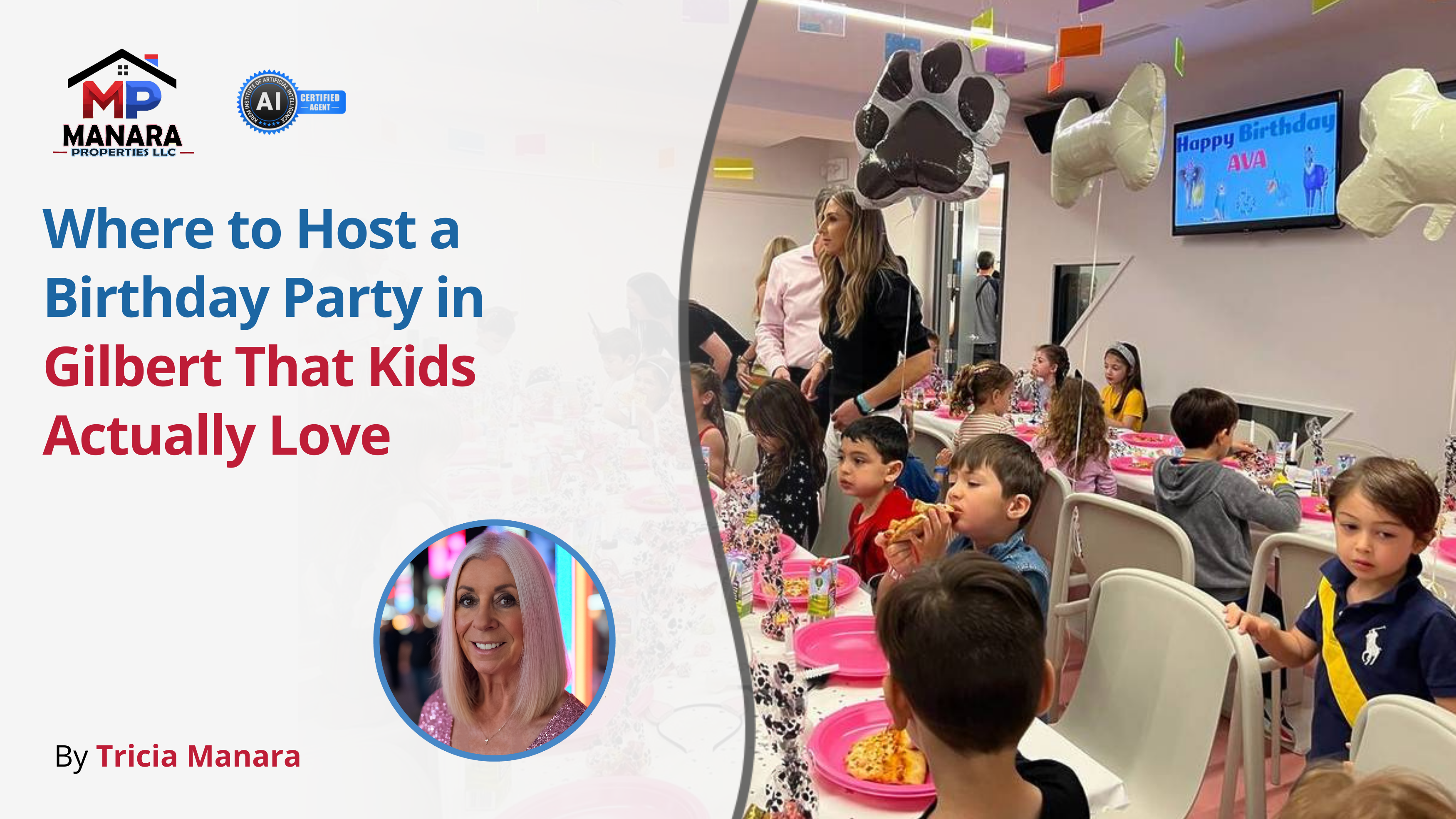 The Ultimate List of Kid-Approved Birthday Party Places in Gilbert header image.