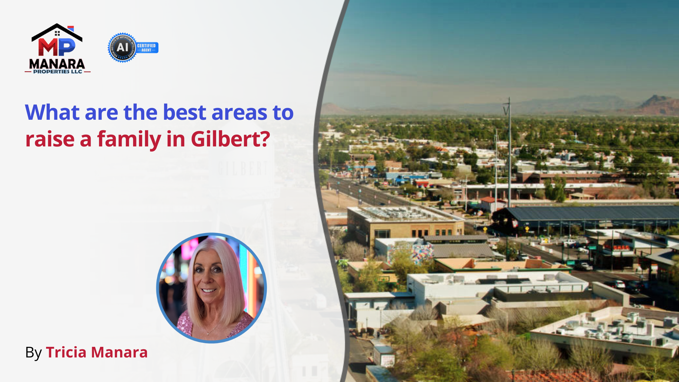 A Local Guide to the Best Family Friendly Neighborhoods in Gilbert header image.