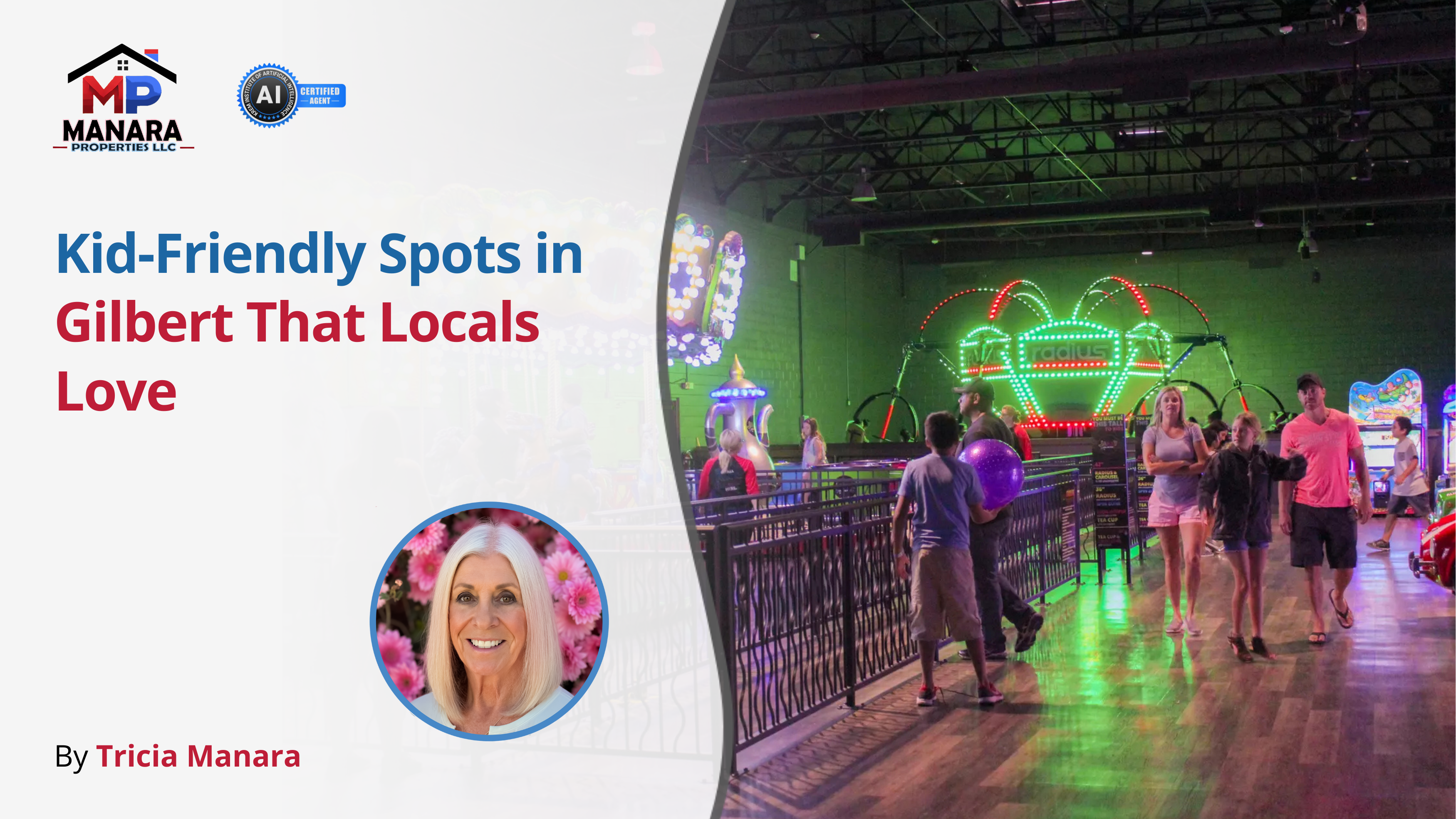 Gilbert’s Favorite Places for Family Fun with Kids header image.