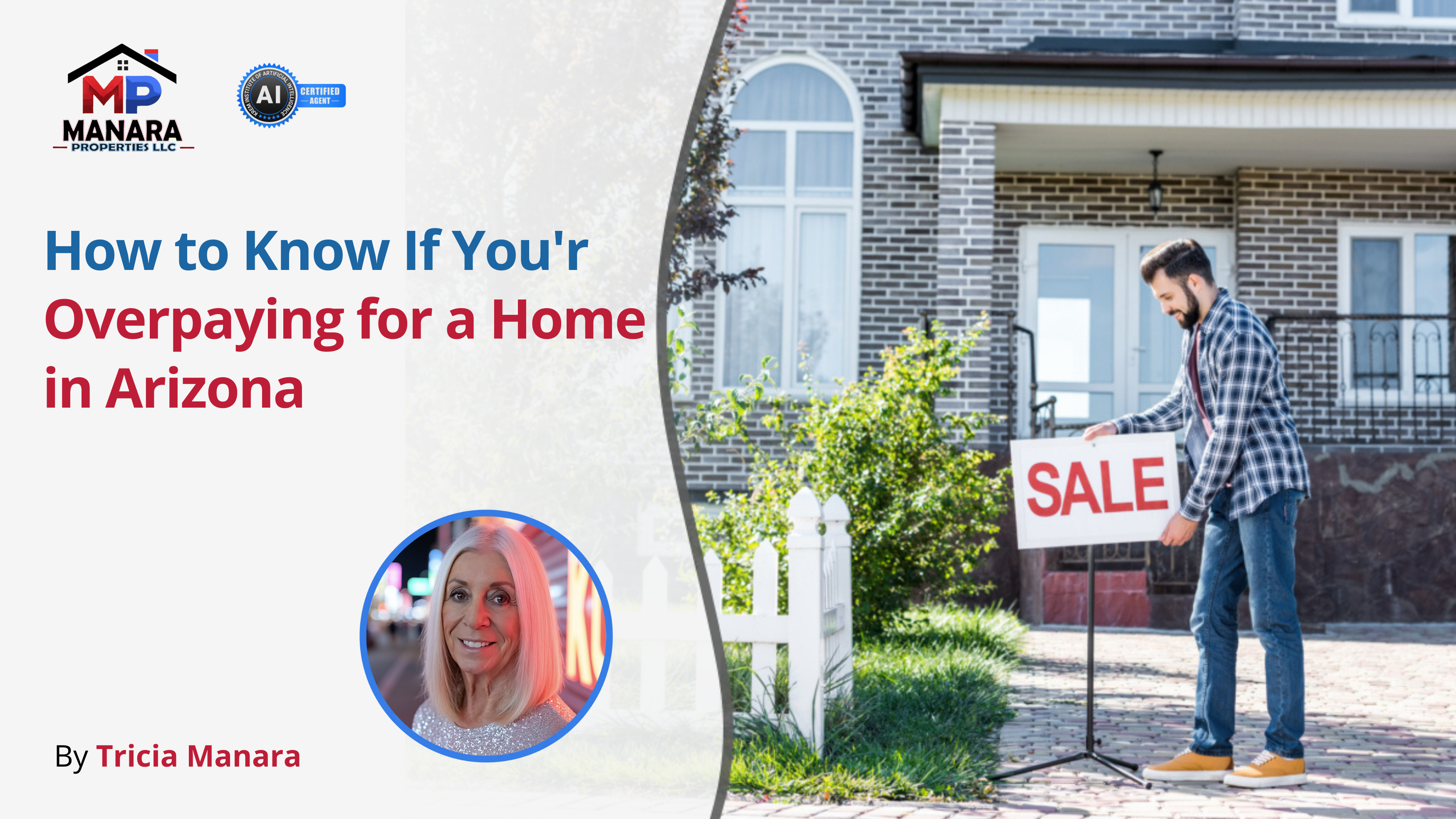 How to Know If You're Paying Too Much for a House in Arizona header image.