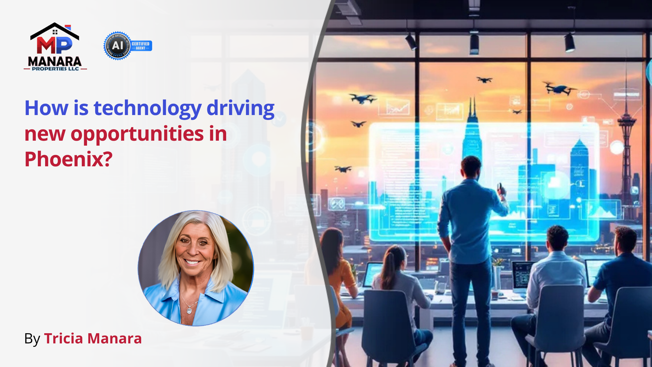 How Technology Is Driving New Opportunities in Phoenix Real Estate header image.