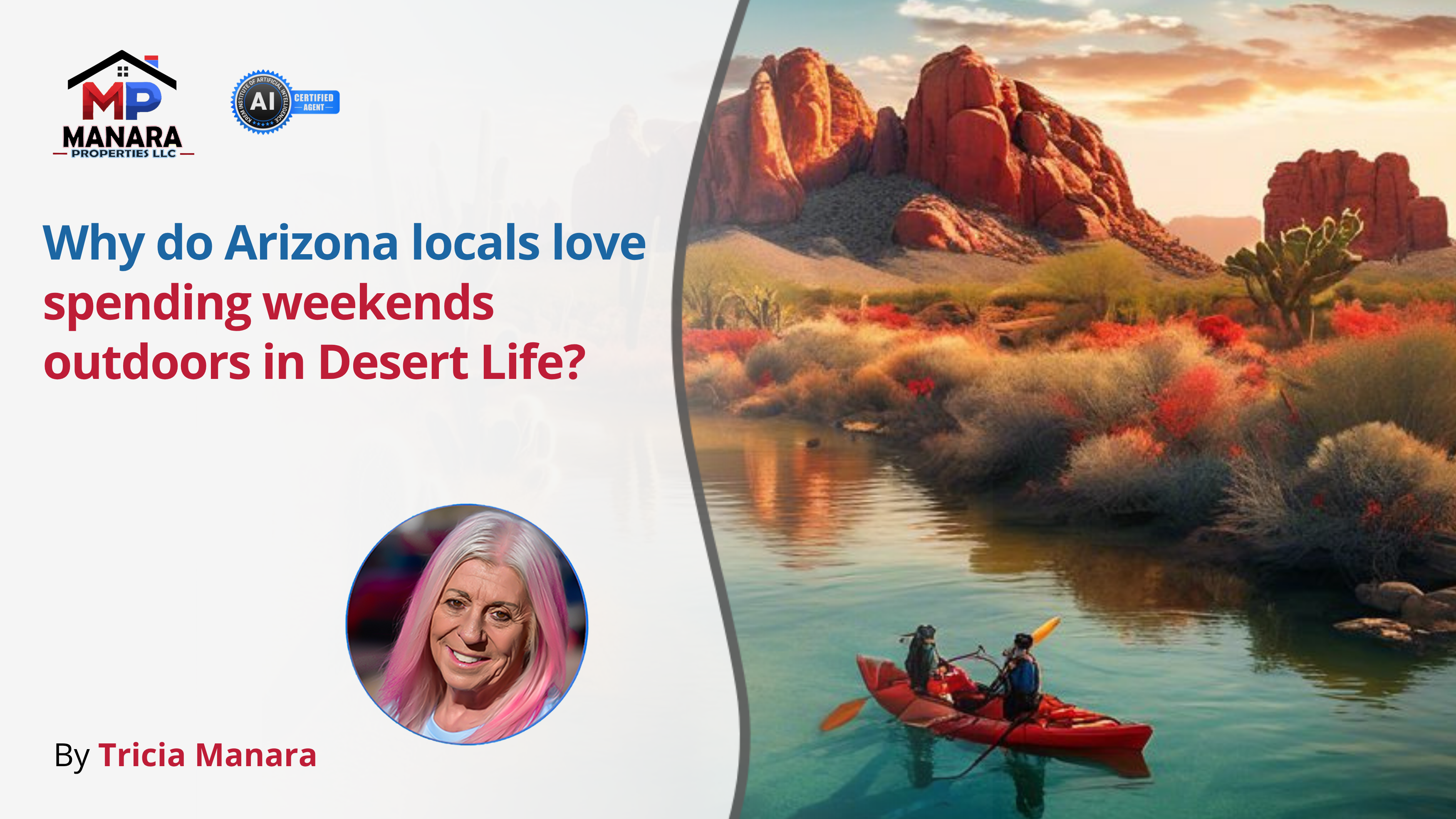 Weekend Bliss Arizona Style Why Locals Can't Stay Indoors header image.