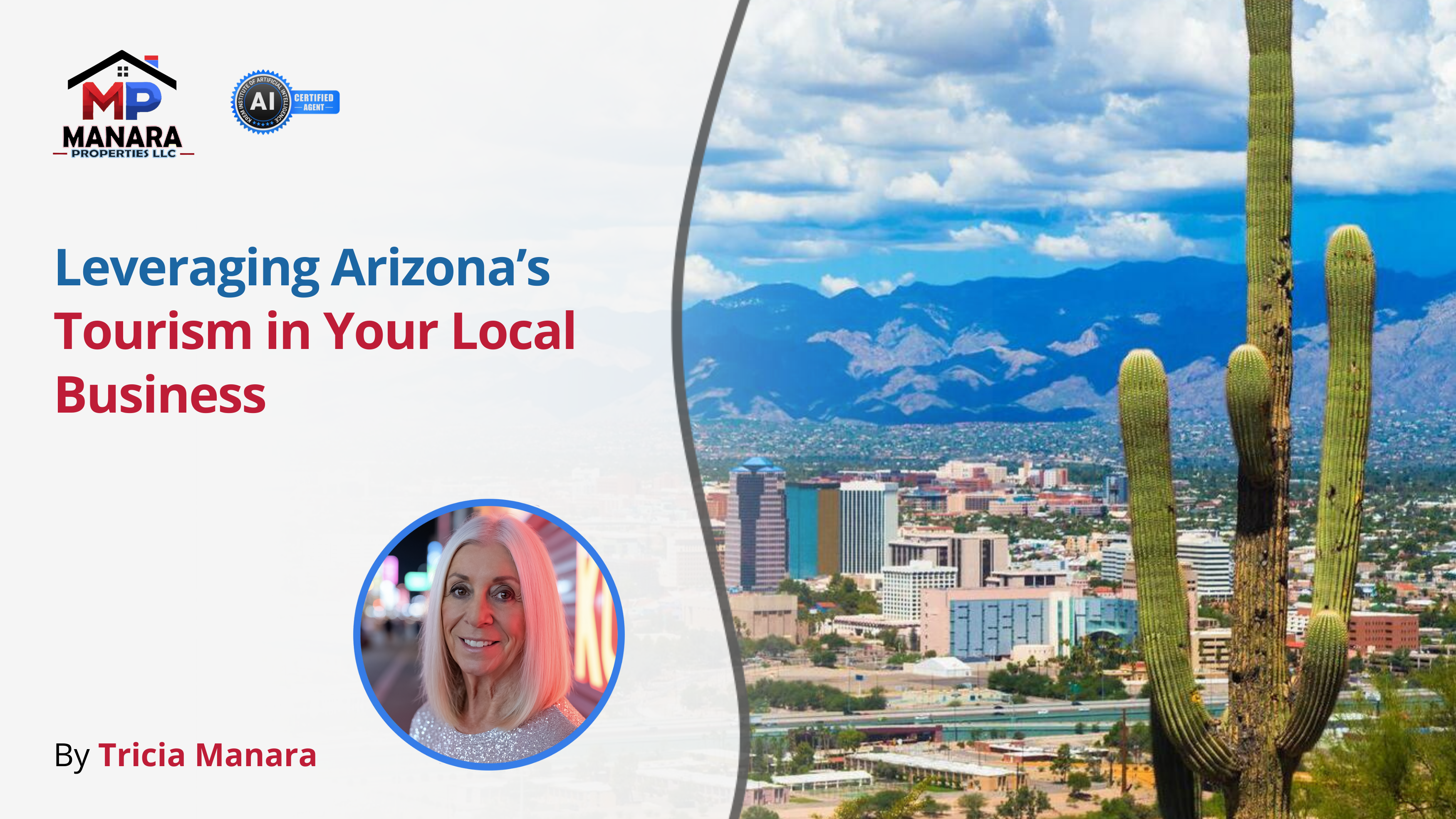 Leveraging Arizona’s Tourism to Boost Your Business Visibility header image.