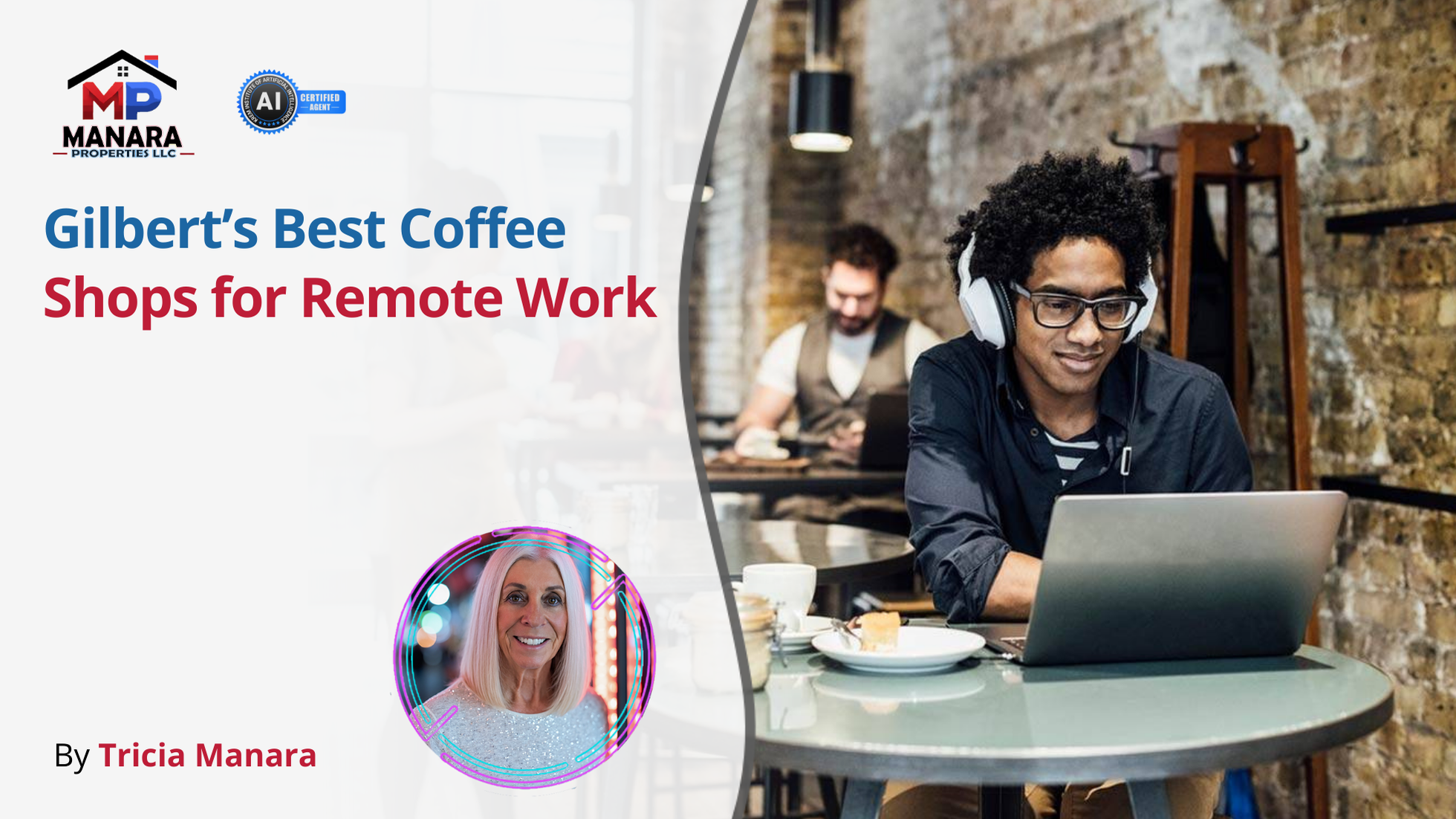 Gilbert’s Hidden Gems for Remote Work and a Perfect Cup of Coffee header image.