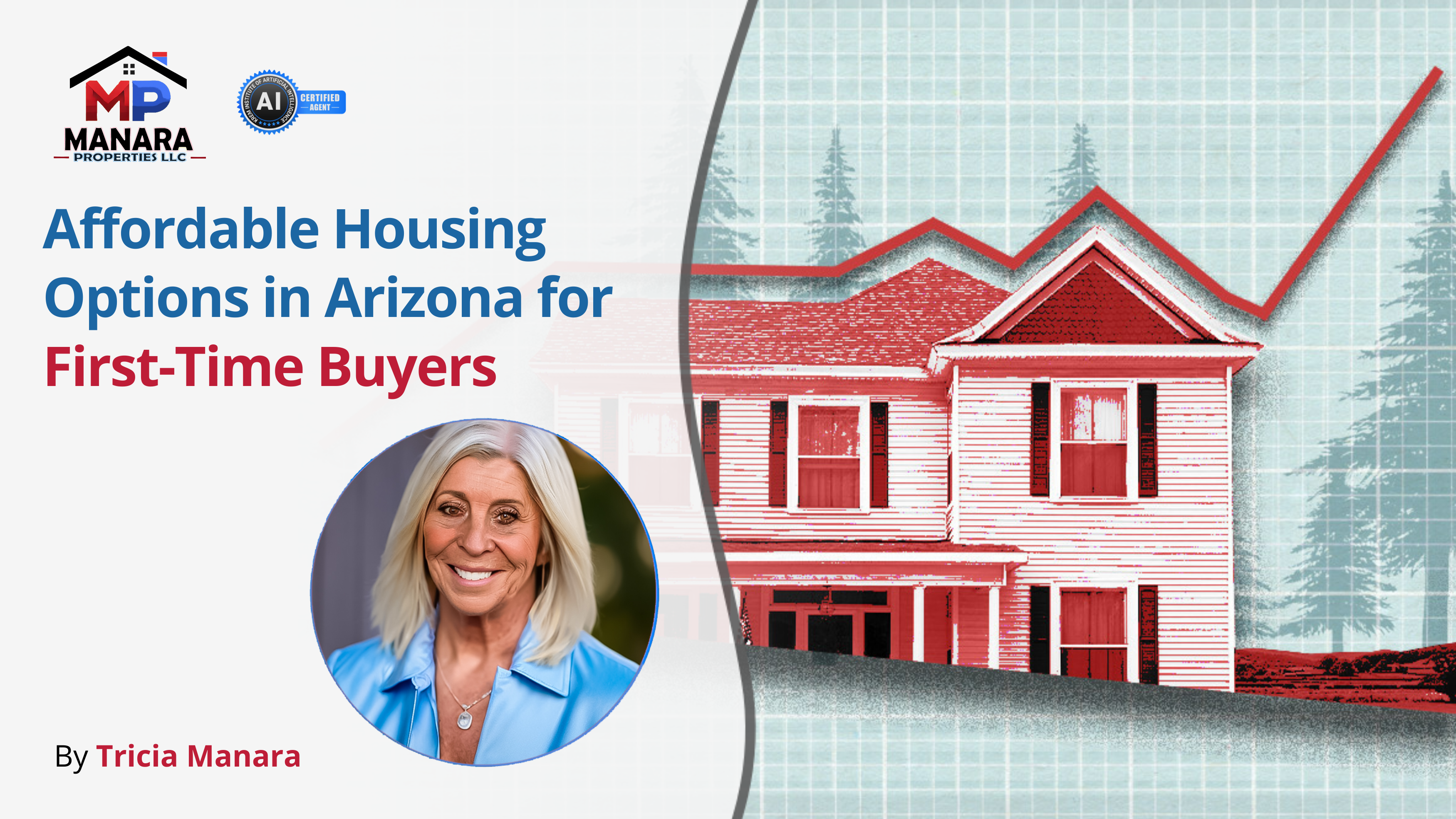 The First-Time Buyer’s Guide to Affordable Homes in Arizona header image.