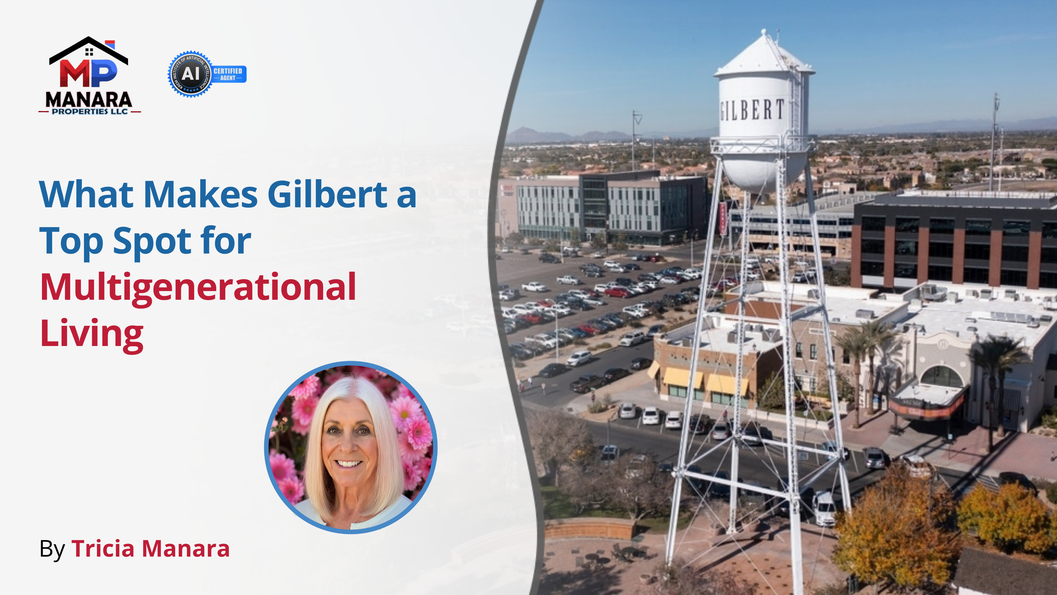 What Makes Gilbert a Top Spot for Multigenerational Living header image.