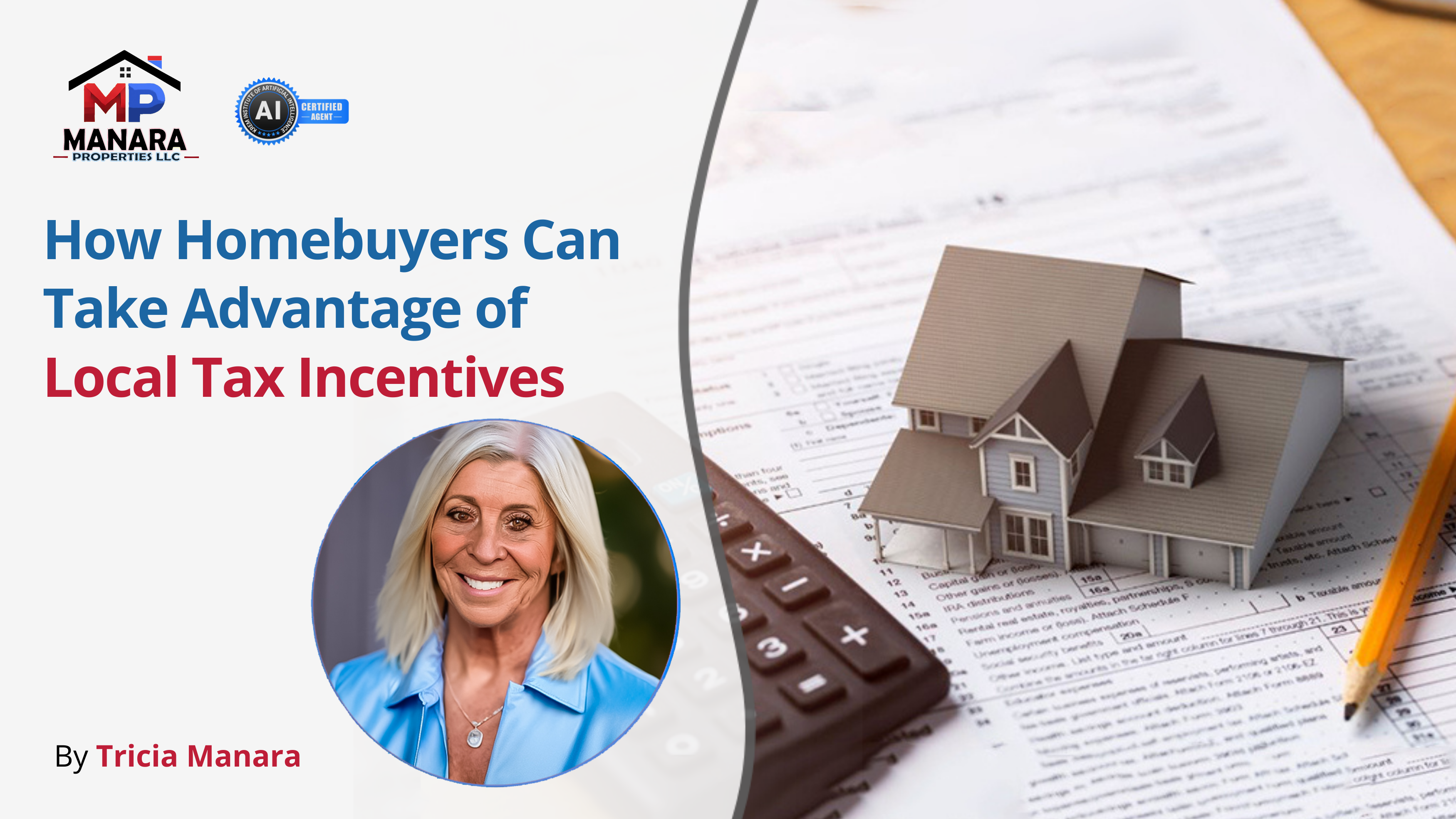 A Guide to Maximizing Local Tax Incentives When Buying a Home header image.