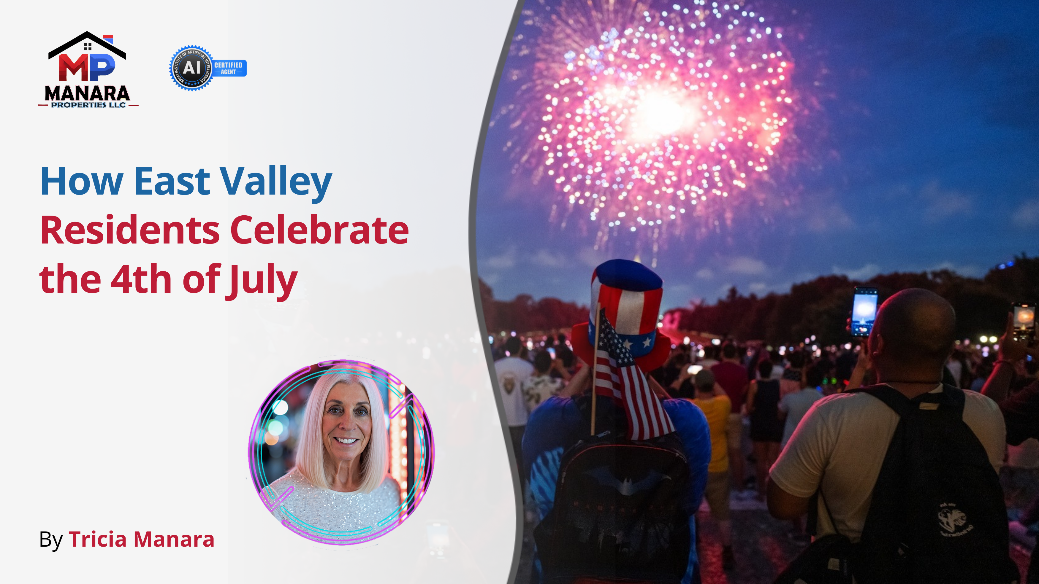 How East Valley Celebrates the 4th of July with Fireworks Fun and Community Spirit header image.