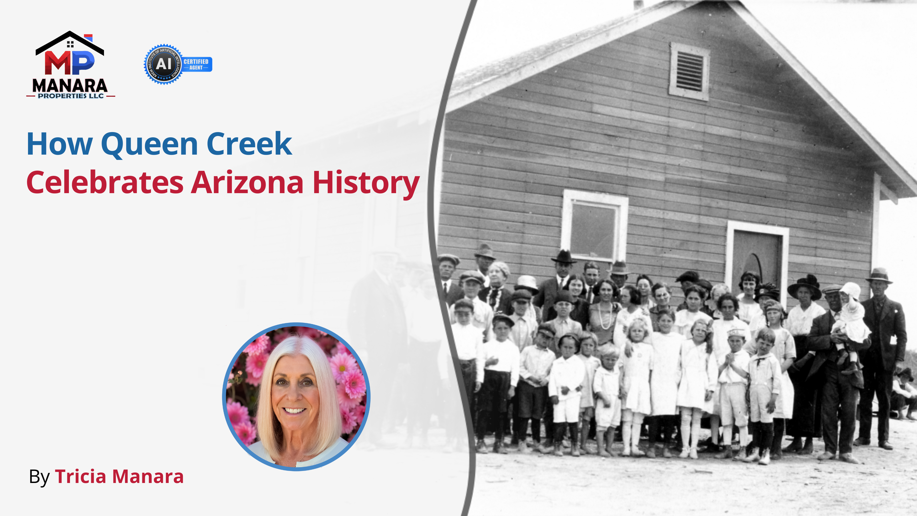 How Queen Creek Brings Arizona History to Life header image.
