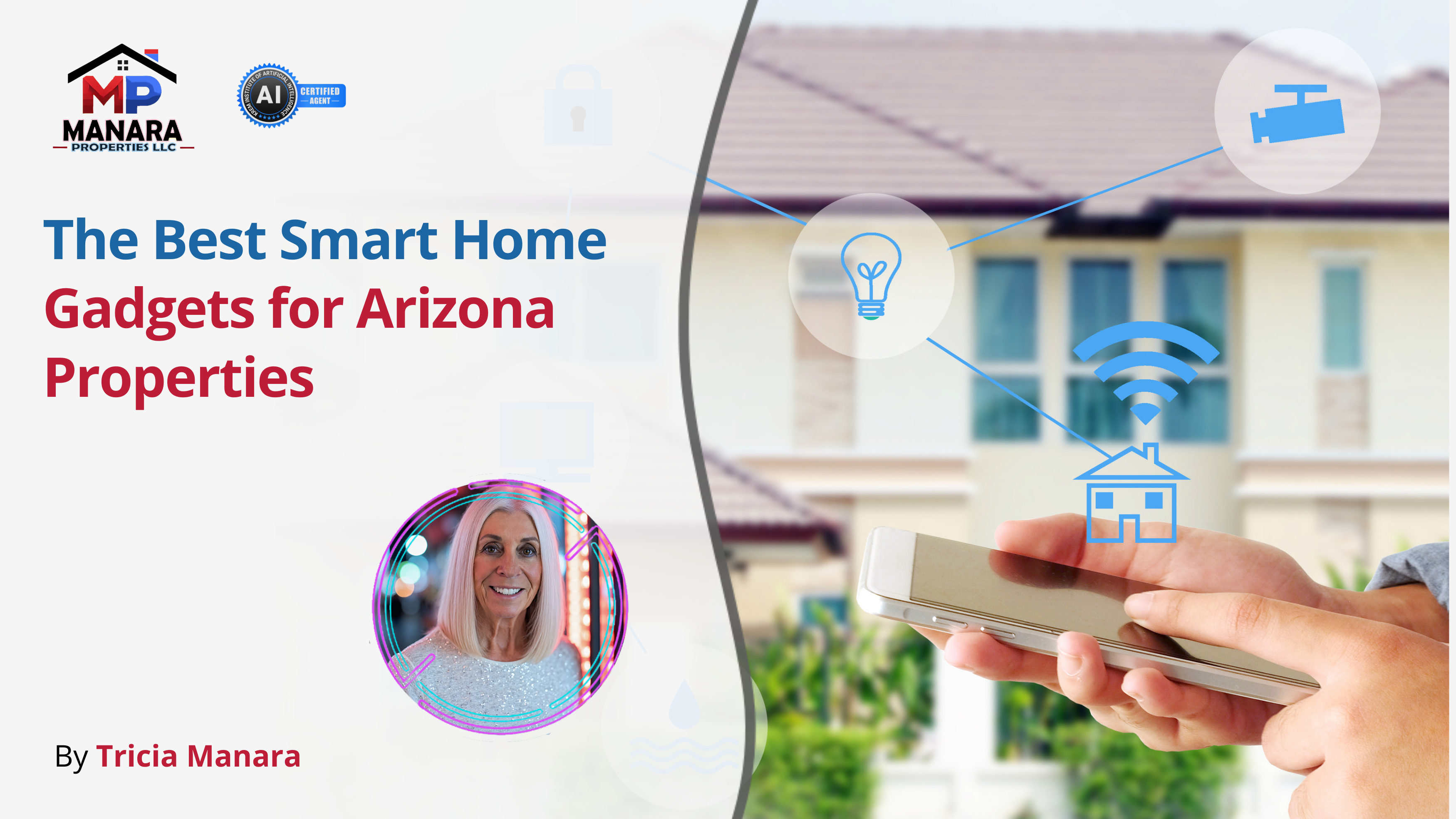 Smart Home Devices That Make Life Easier in the Arizona Desert header image.