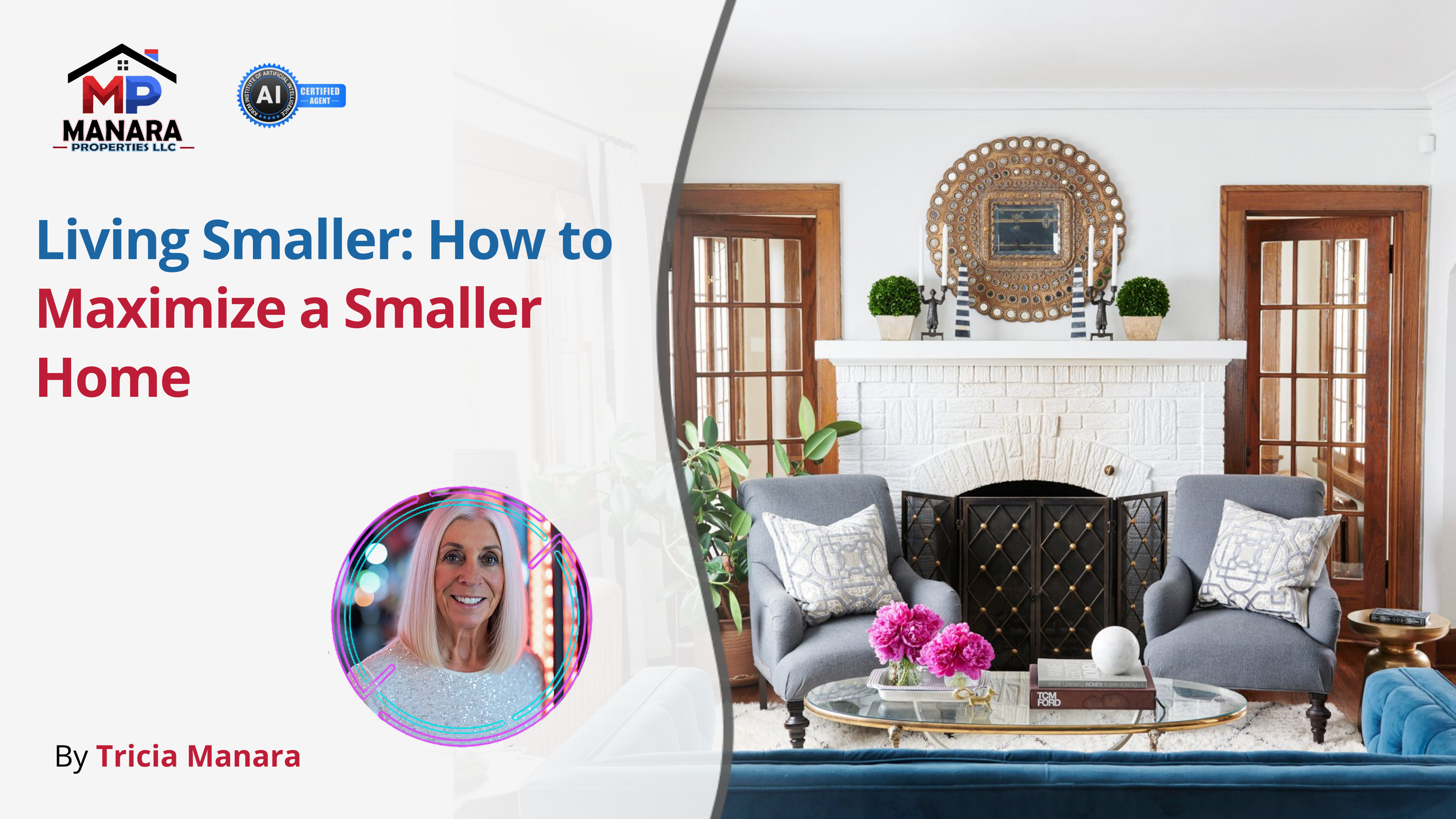 Smart Tips for Making the Most of a Small Home header image.