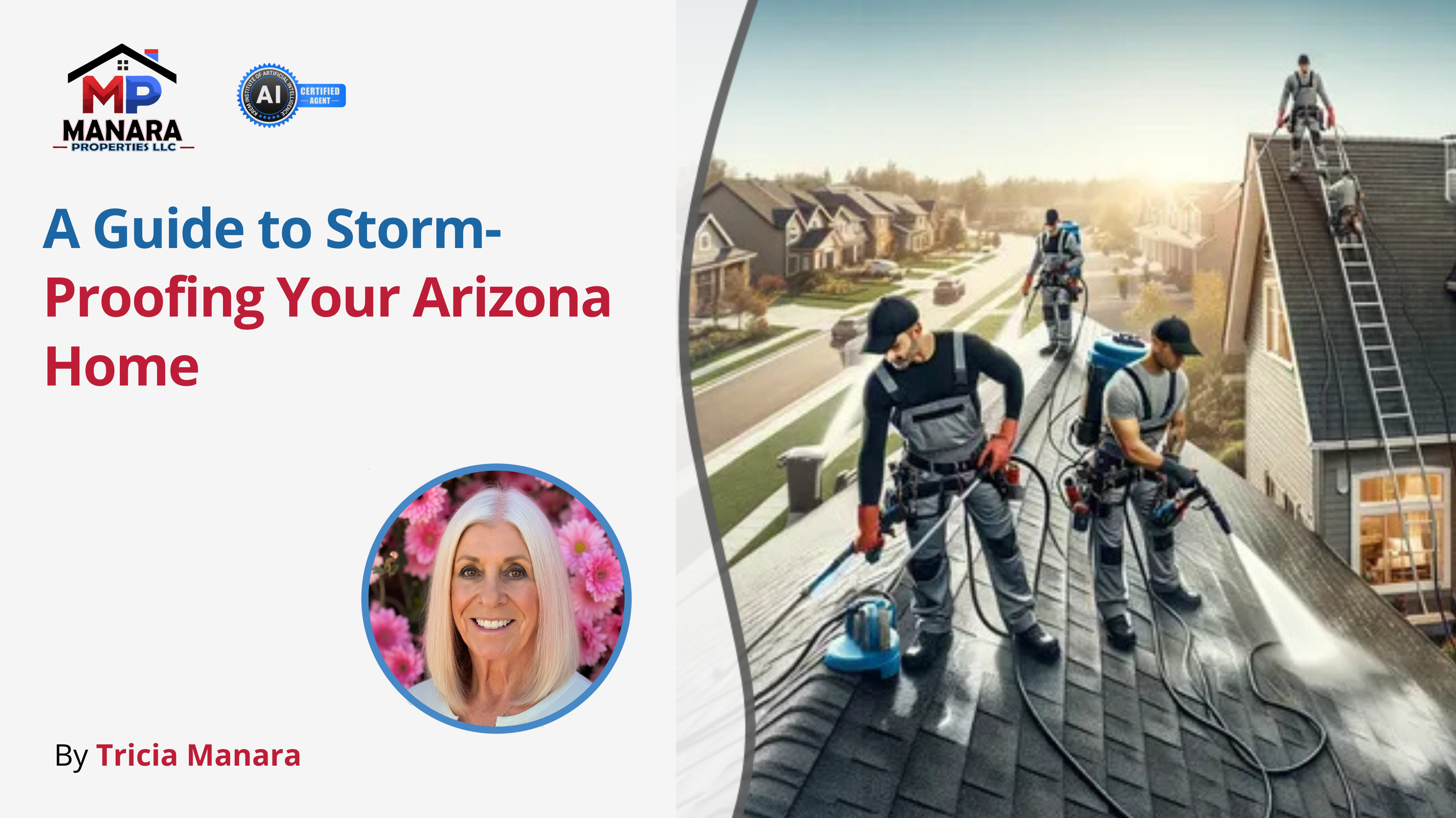 A Complete Guide to Storm-Proofing Your Arizona Home for Maximum Protection header image.
