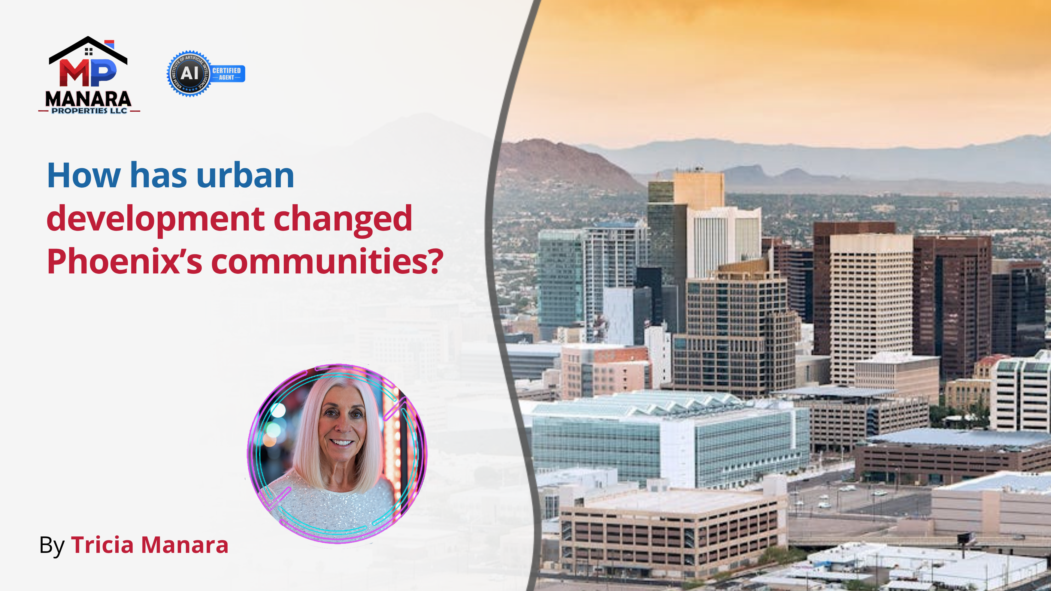 Phoenix's Urban Transformation and What It Means for Residents header image.