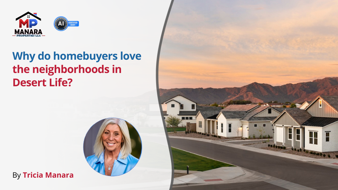 What Makes Desert Life Neighborhoods So Appealing to Homebuyers header image.