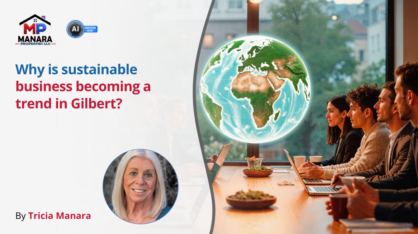 The Green Shift Why Sustainability Is Taking Over Gilbert’s Business Scene header image.
